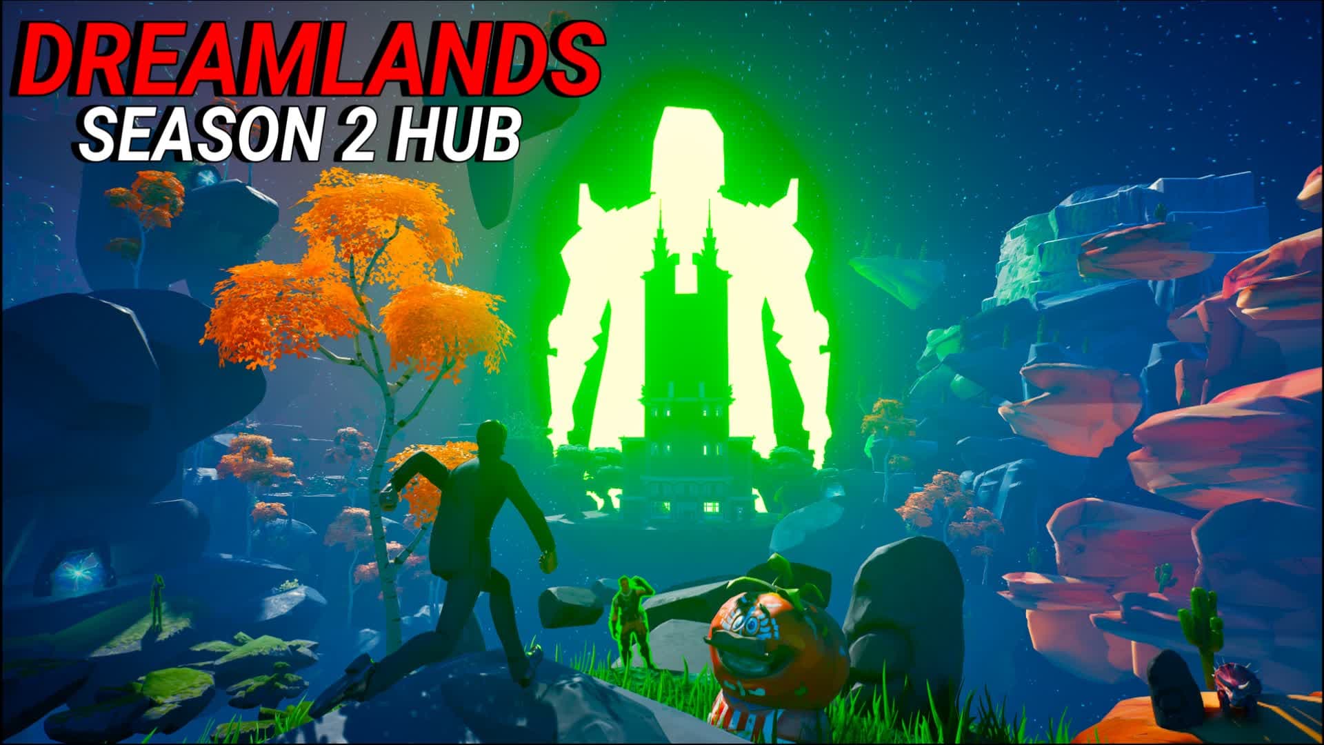 DREAMLANDS SEASON 2 HUB