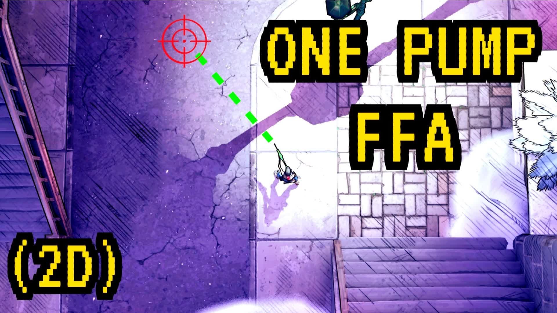 (2D) ONE PUMP FFA 🔫