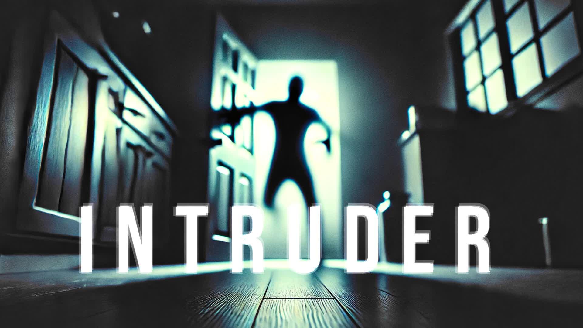 INTRUDER [HORROR]