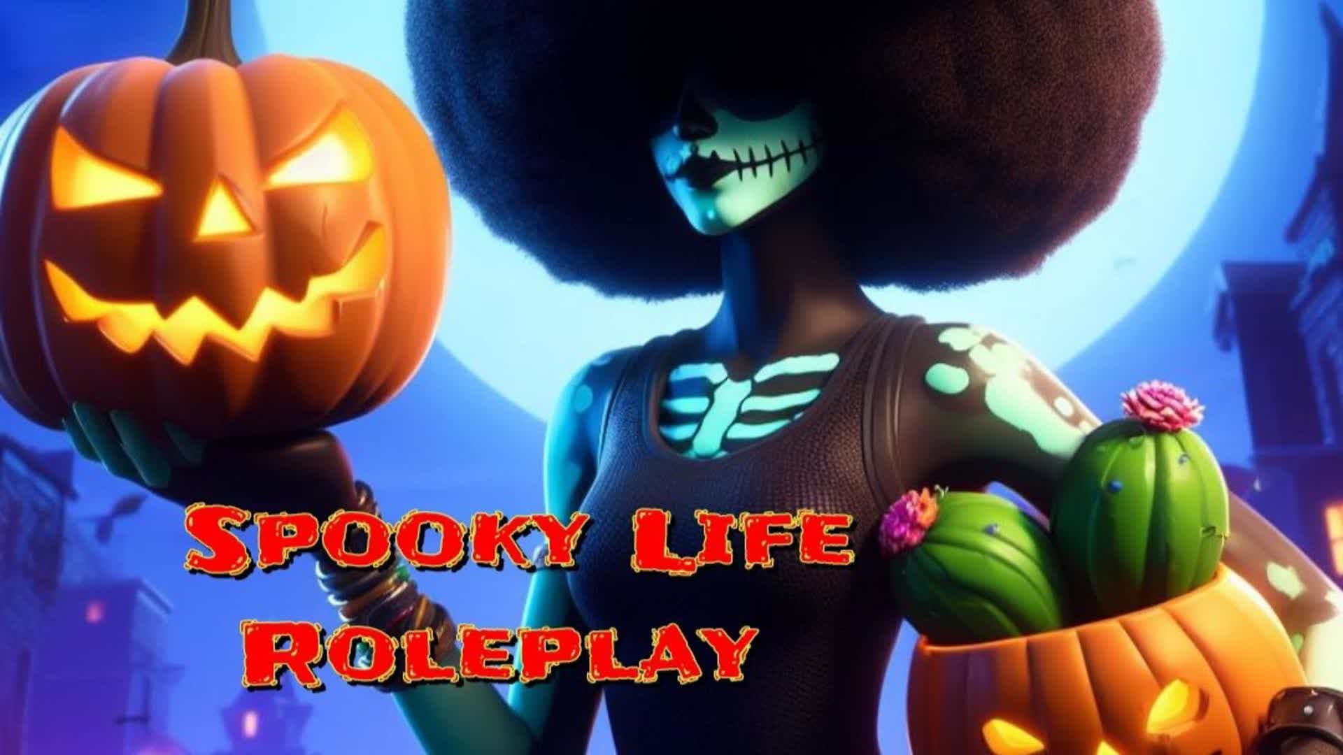 The Spooky life Roleplay