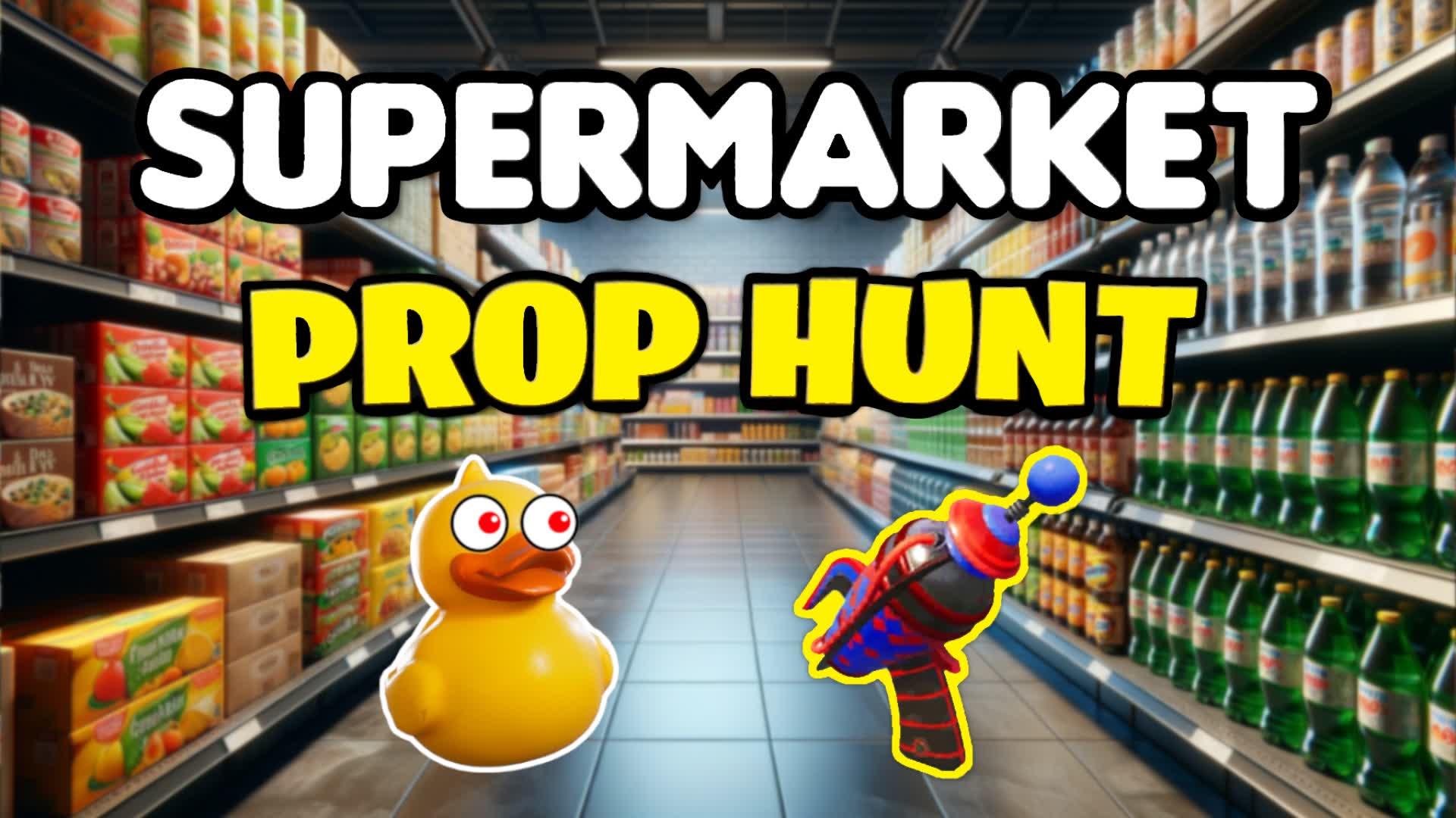 SUPERMARKET PROP HUNT 🛒