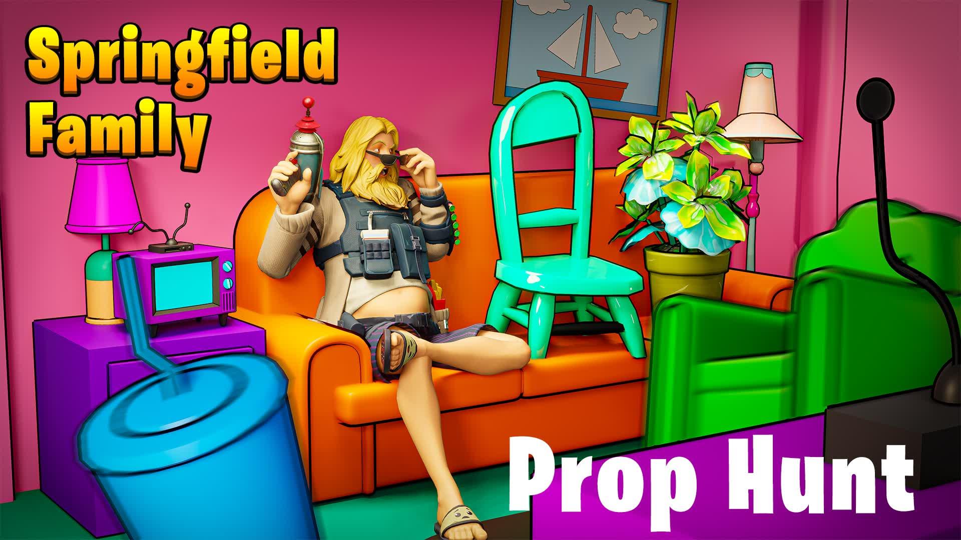 🏠SPRINGFIELD FAMILY - PROP HUNT