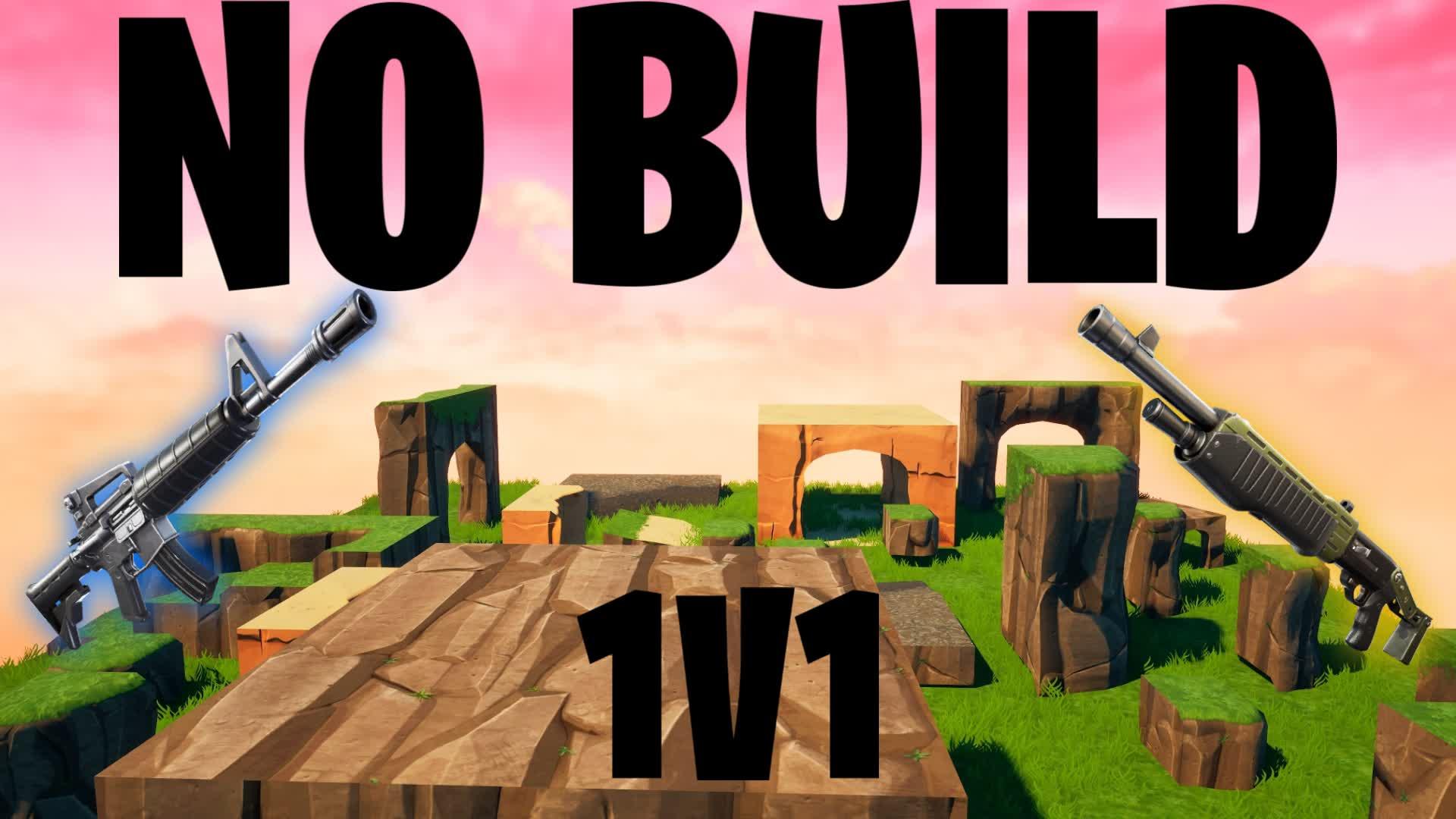 NO BUILD 1V1