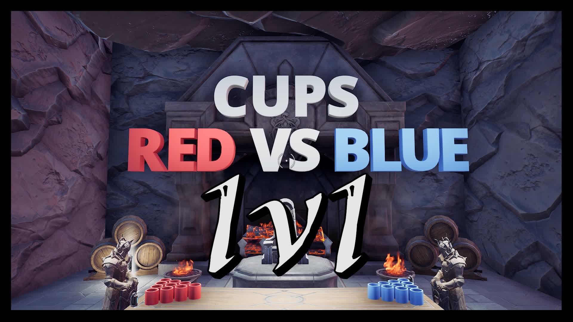 CUPS RED VS BLUE 1v1