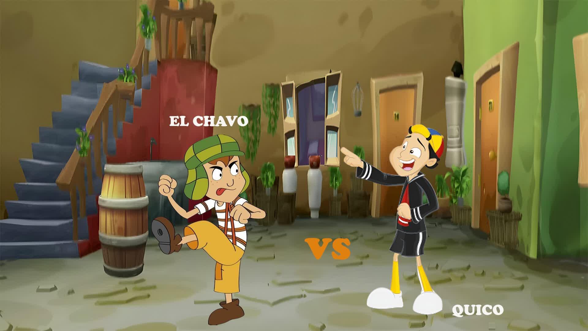 EL CHAVO vs QUICO