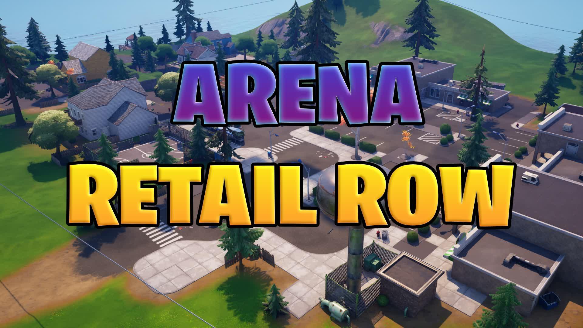 ARENA RETAIL ROW