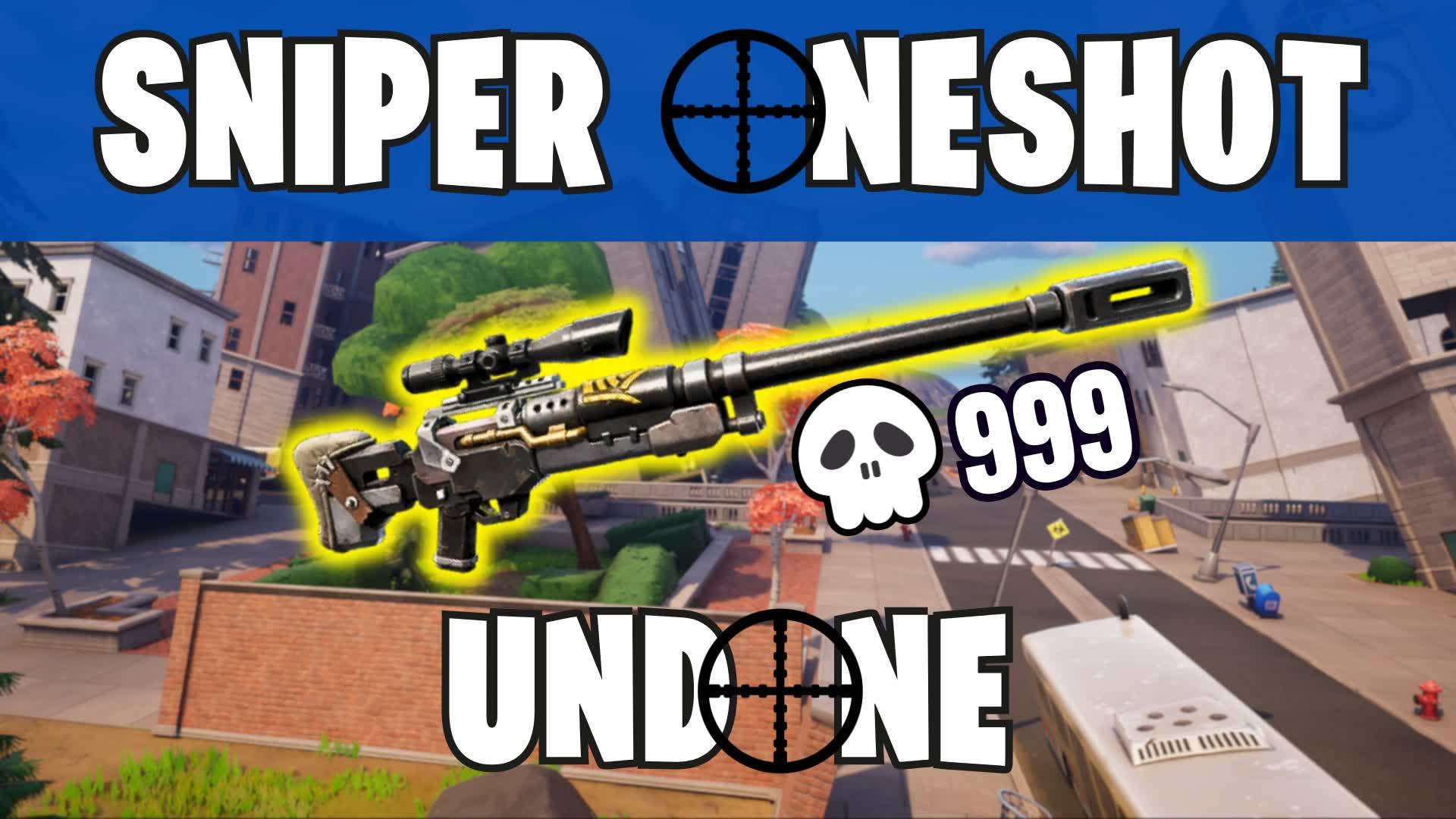 🎯Sniper One Shot: Tilted Undone🎯