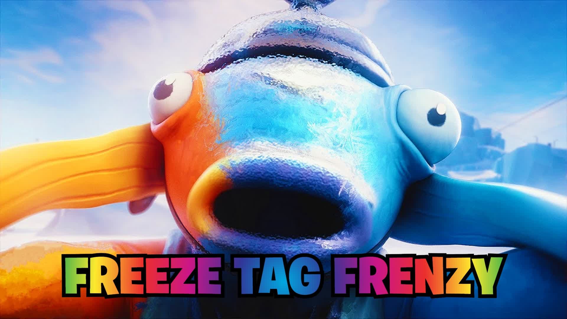 🥶FREEZE TAG FRENZY🥶