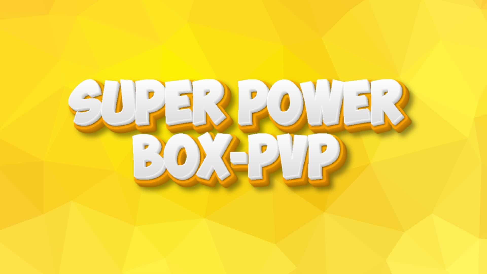 🎯SUPER POWER BOX PVP🎯