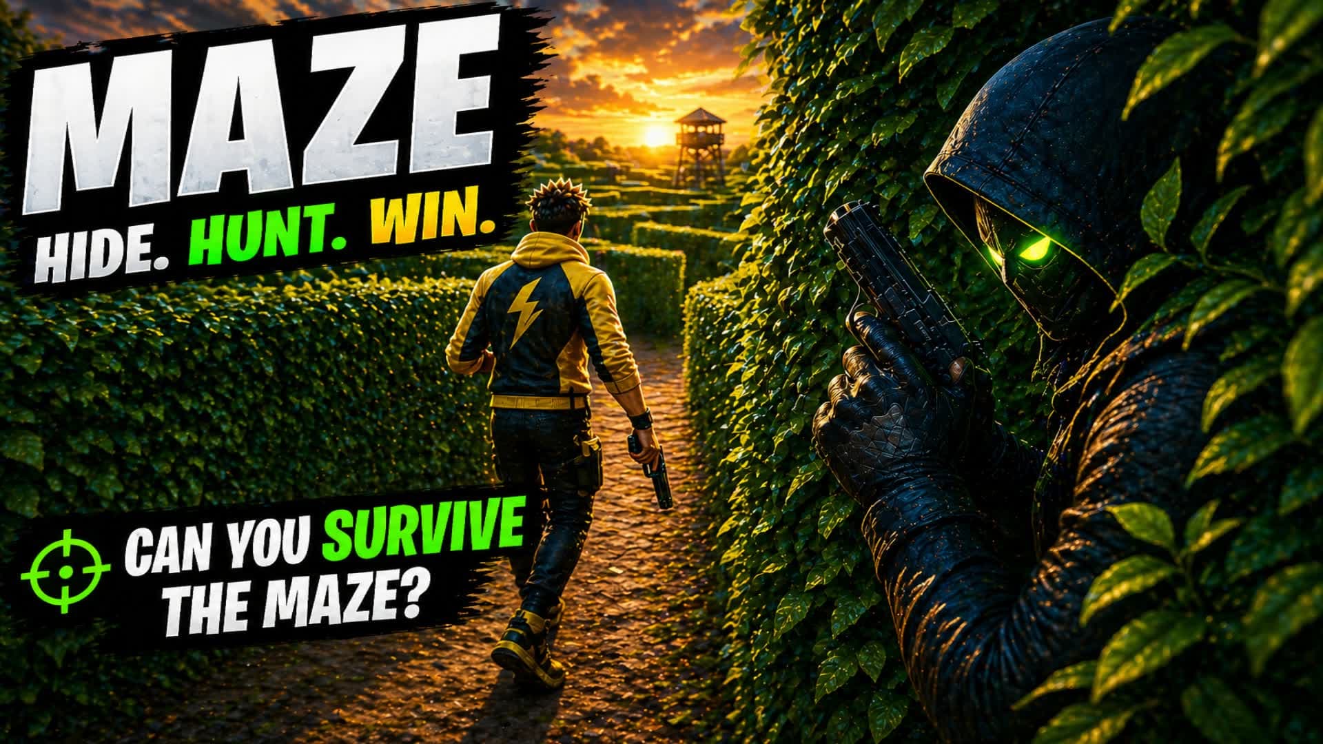 MAZE [HIDE,HUNT,WIN]