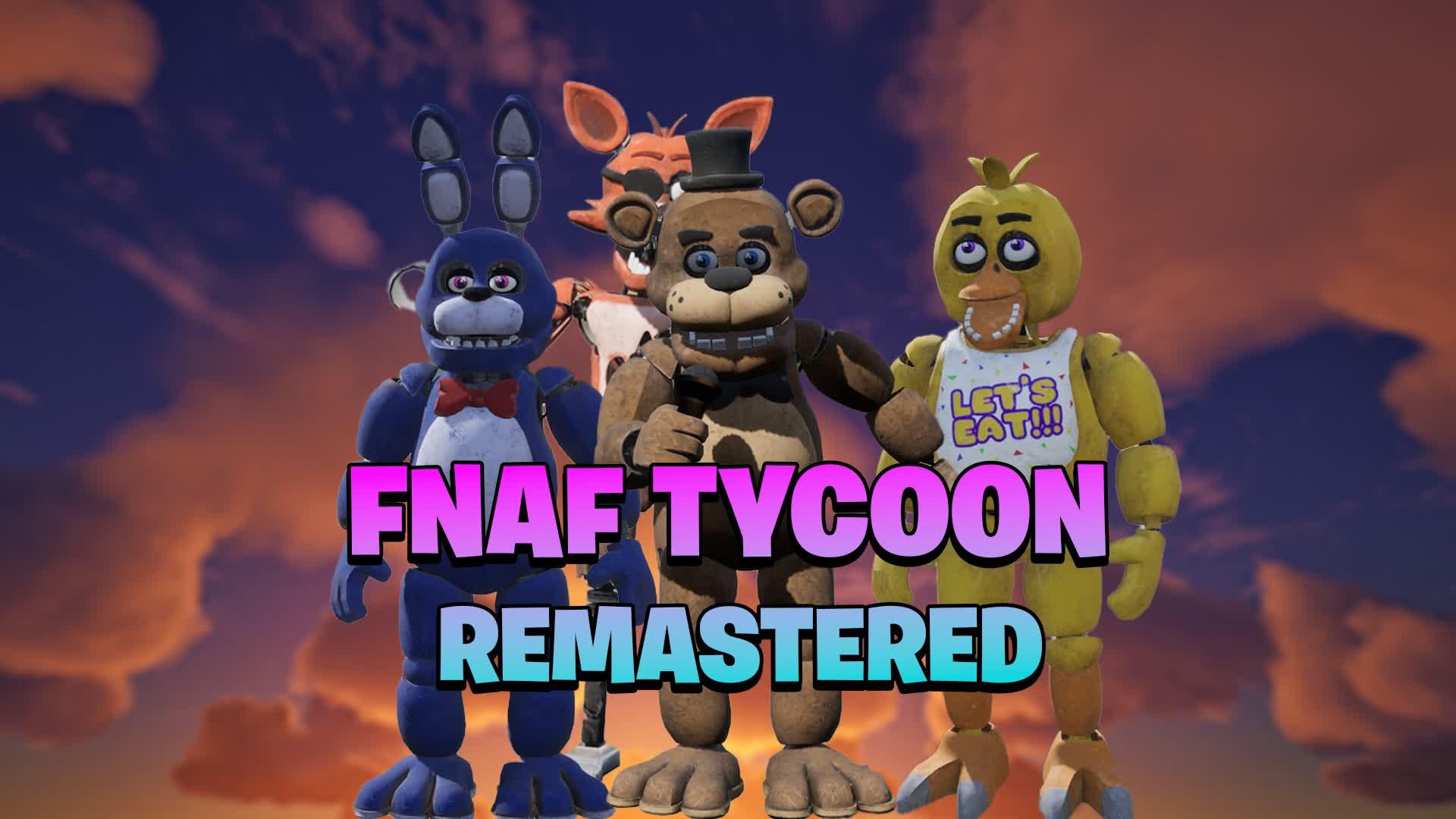 Fnaf Tycoon Remastered