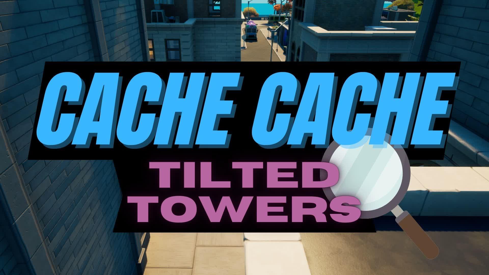 🔎 CACHE CACHE TILTED TOWERS