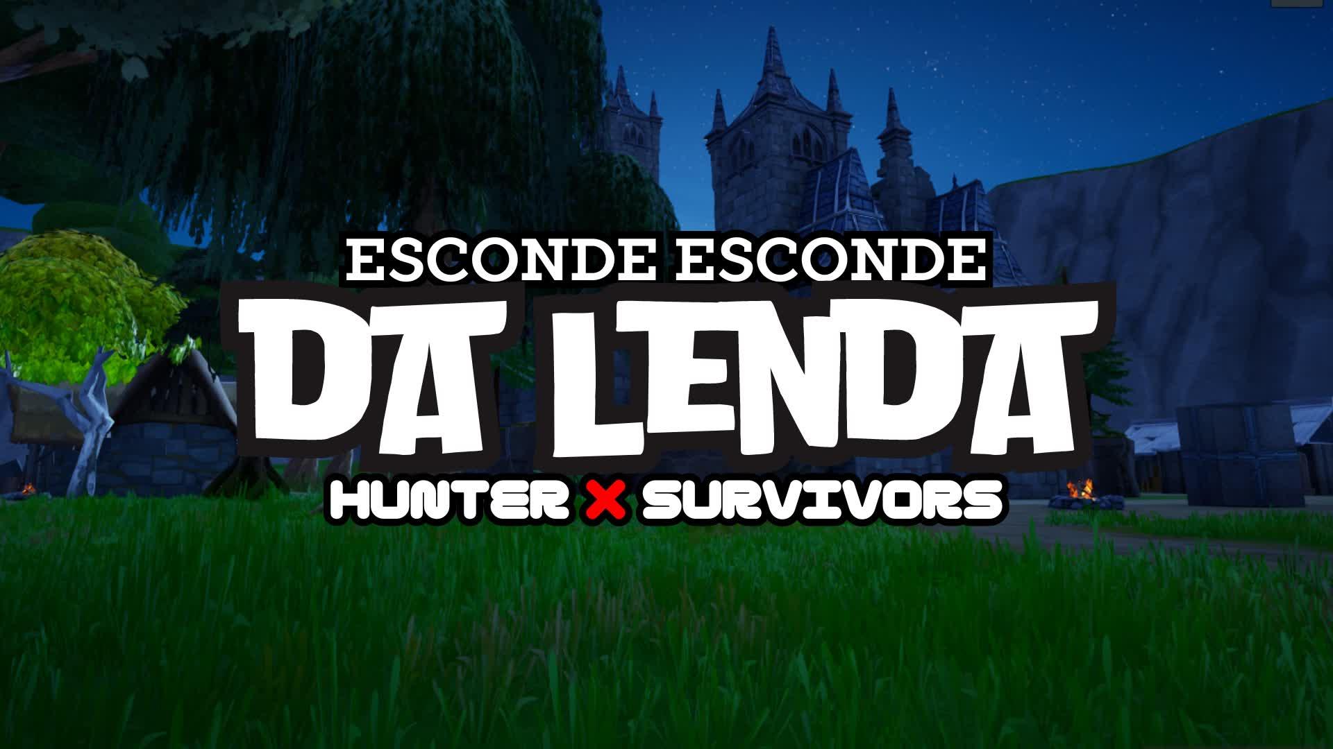 ESCONDE ESCONDE DA LENDA