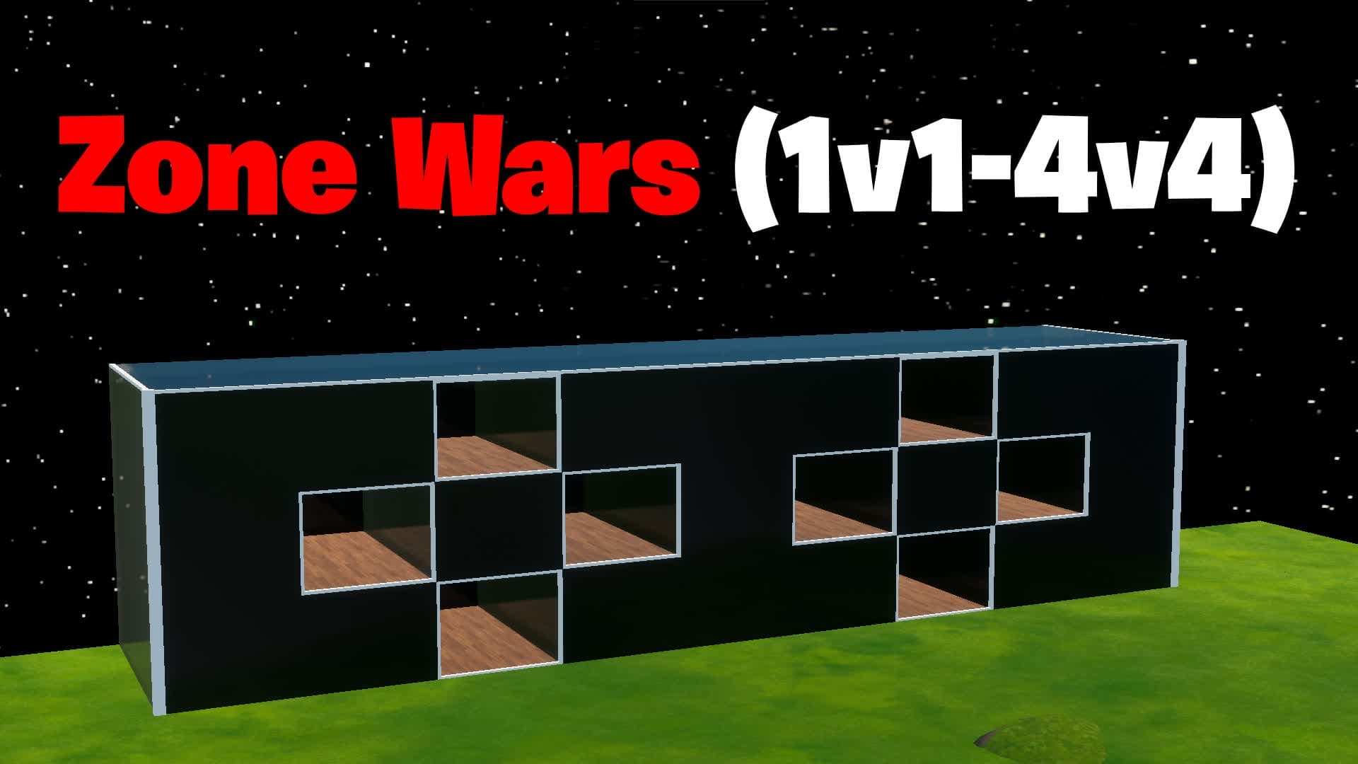 Zone Wars (1v1-4v4)