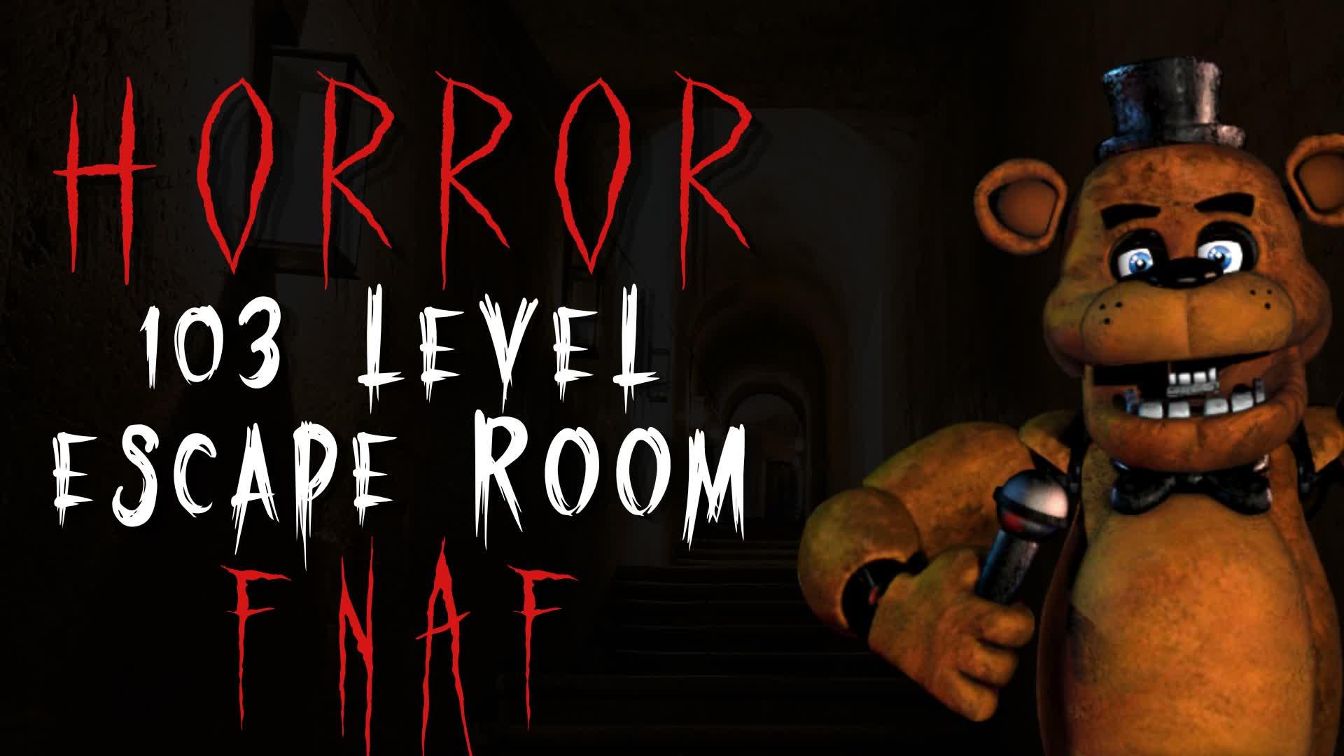 [HORROR] FNAF 103 LEVEL ESCAPE ROOM