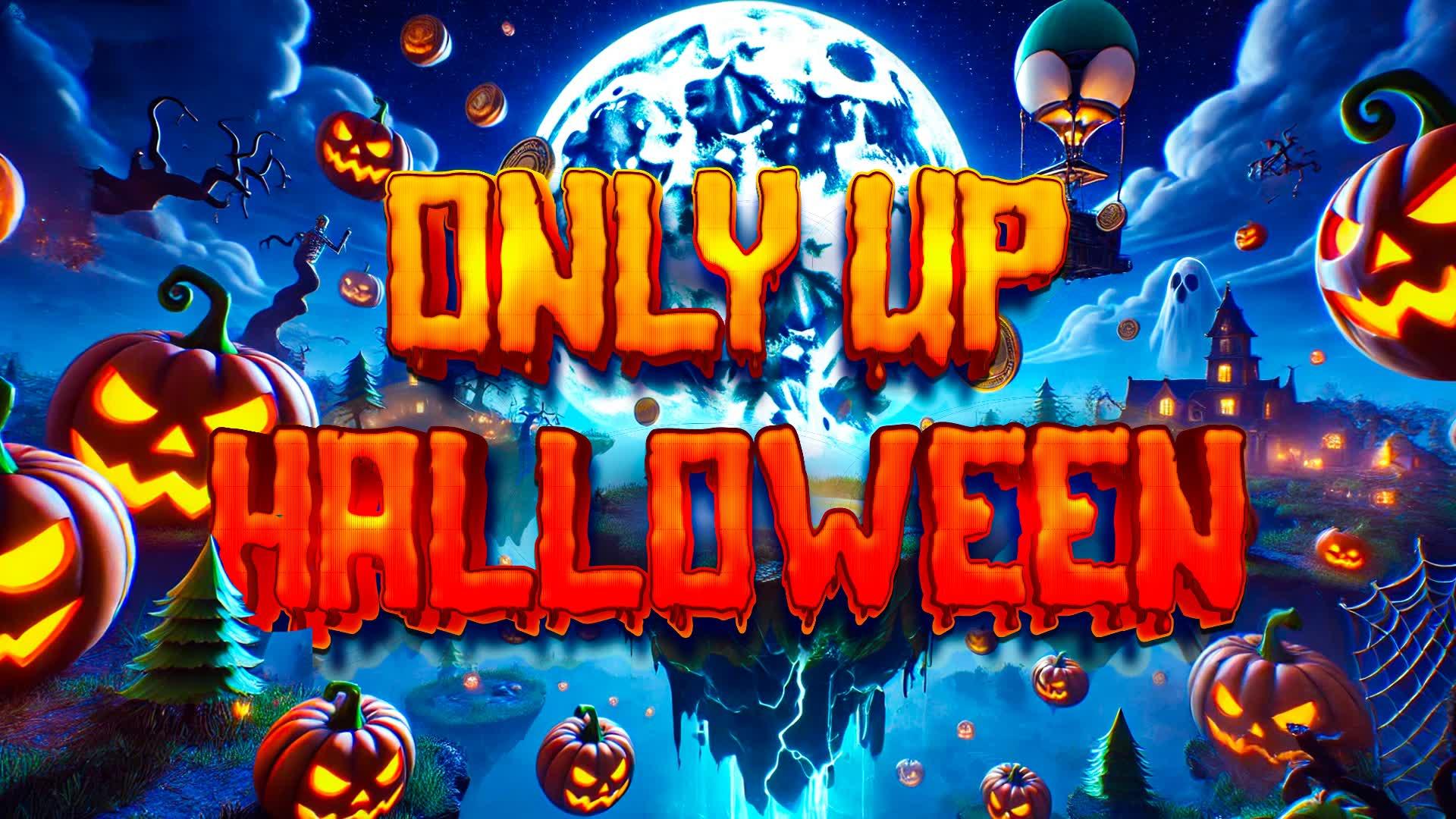 👻Halloween Only Up