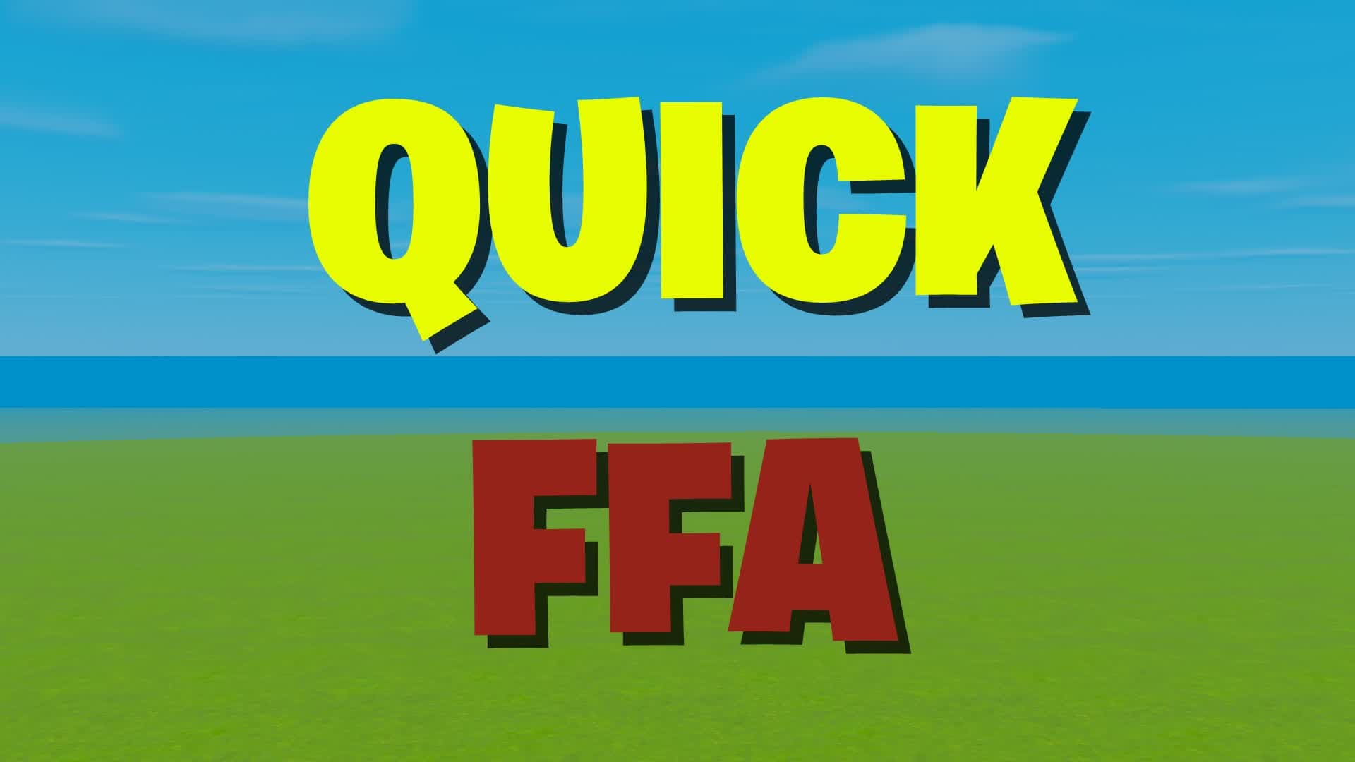 QUICK FFA - 1v1v1v1v1