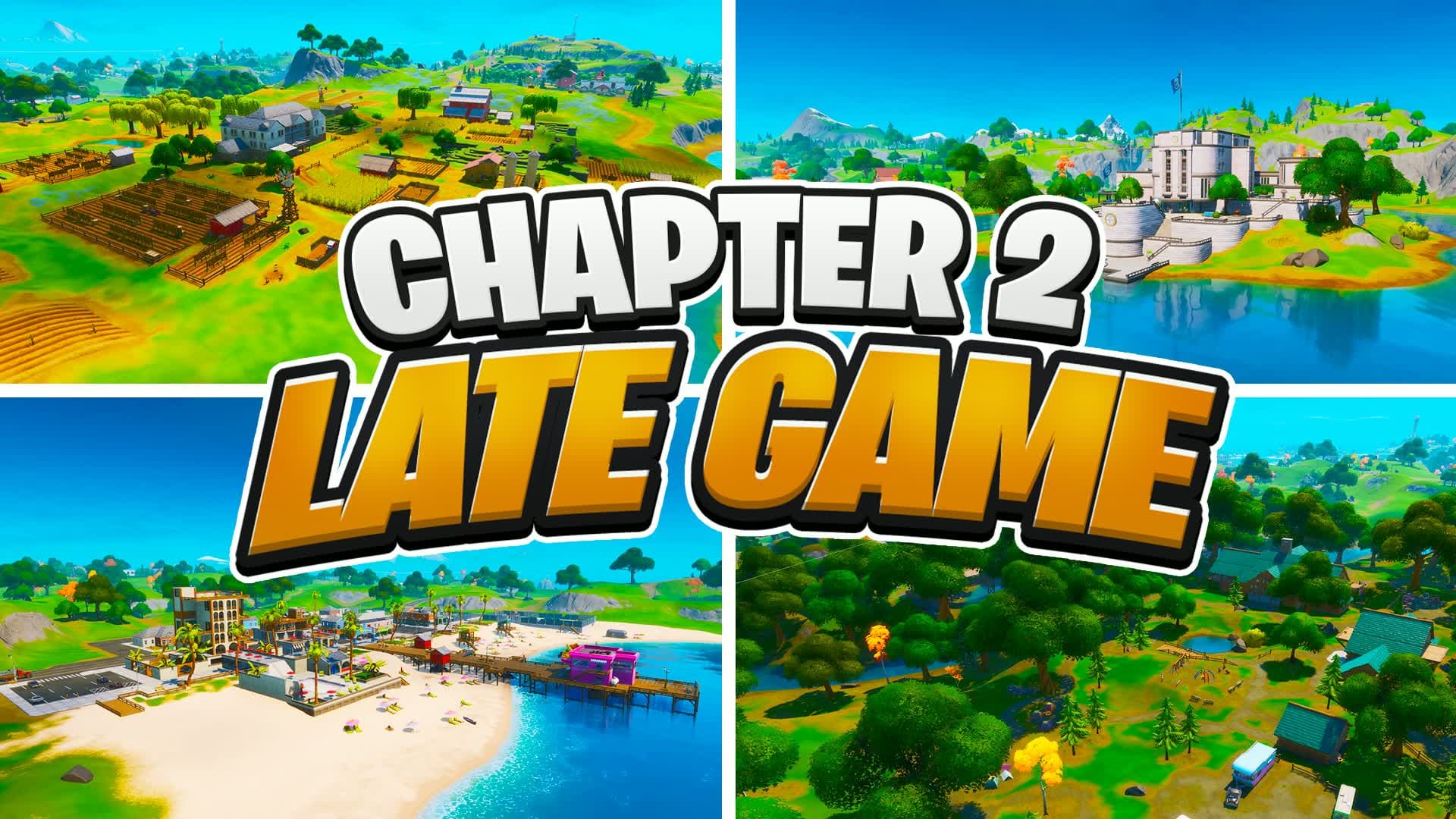 CHAPTER 2 SEASON 2 LATE GAME [ENDGAME]