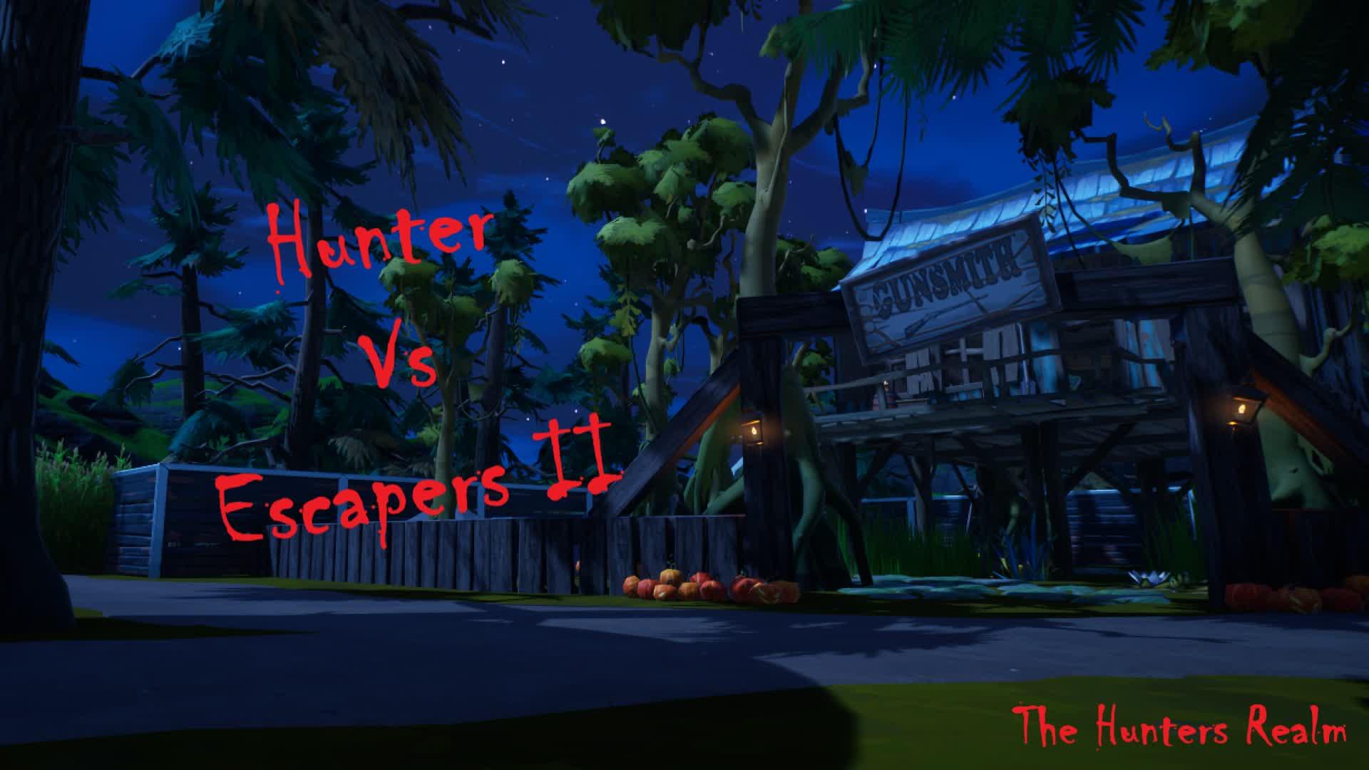 Hunter Vs Escapers II