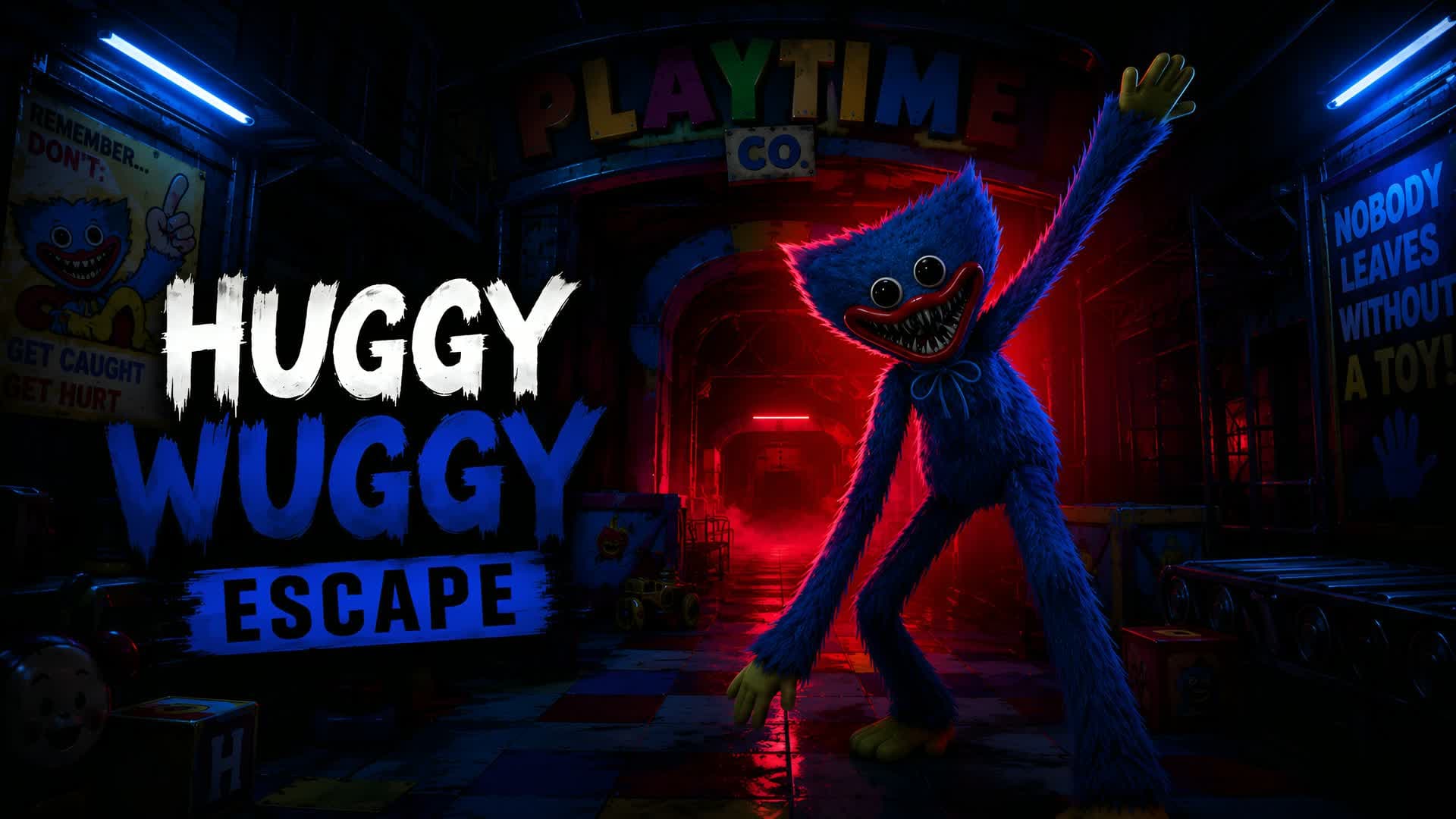 ESCAPE HUGGY