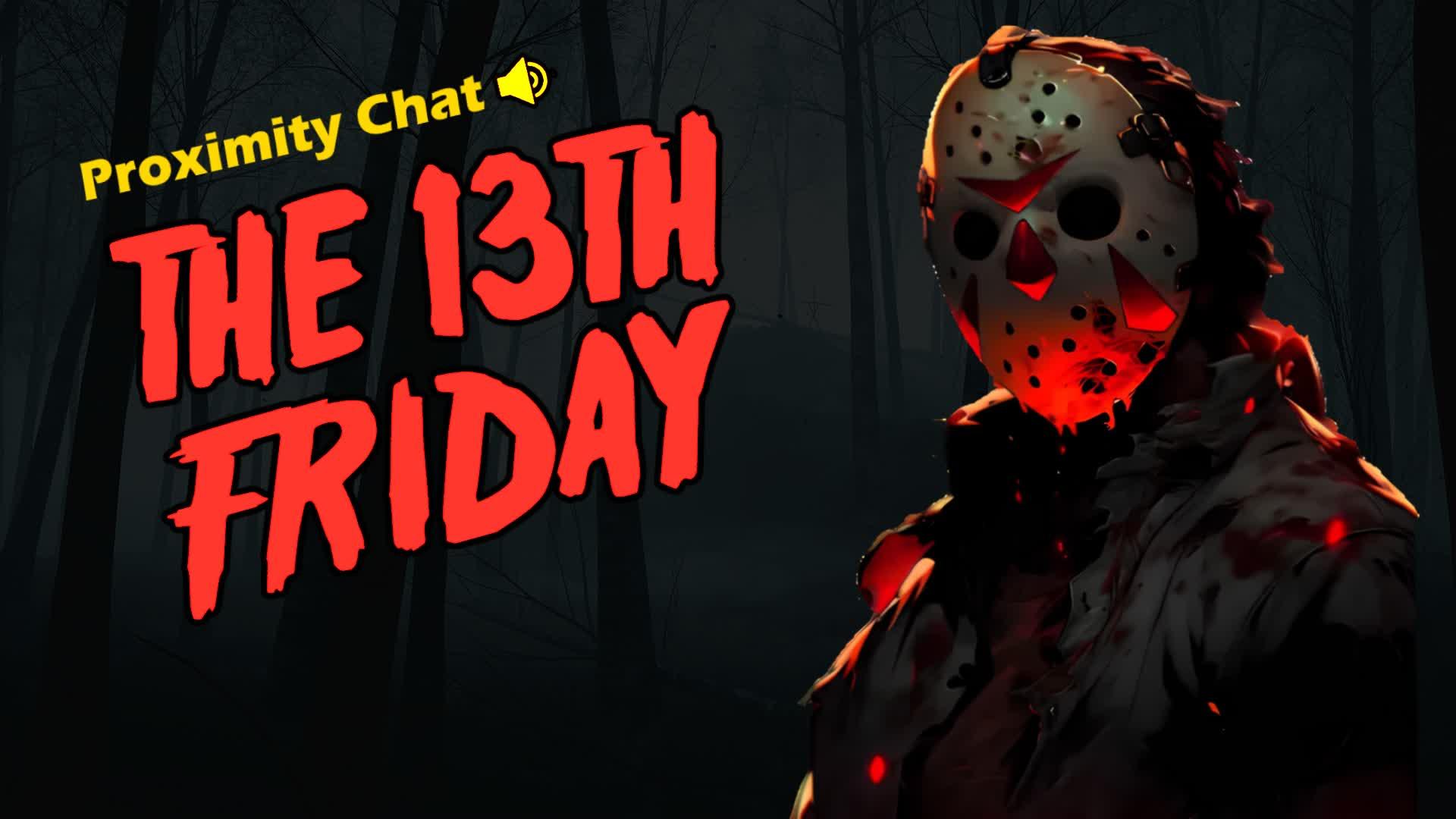 THE 13TH FRIDAY