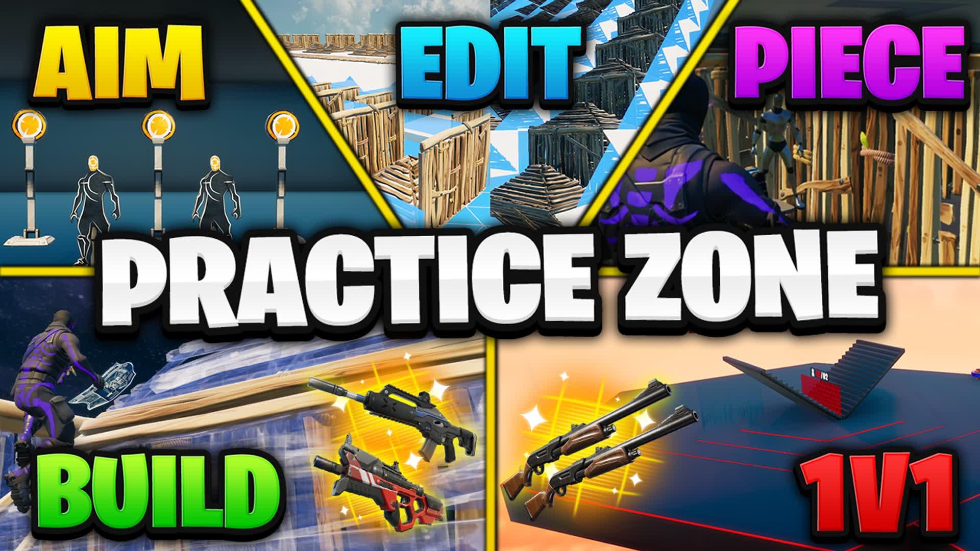 PRACTICE ZONE 📝EDIT 🎯AIM 🧩PIECE & 1V1