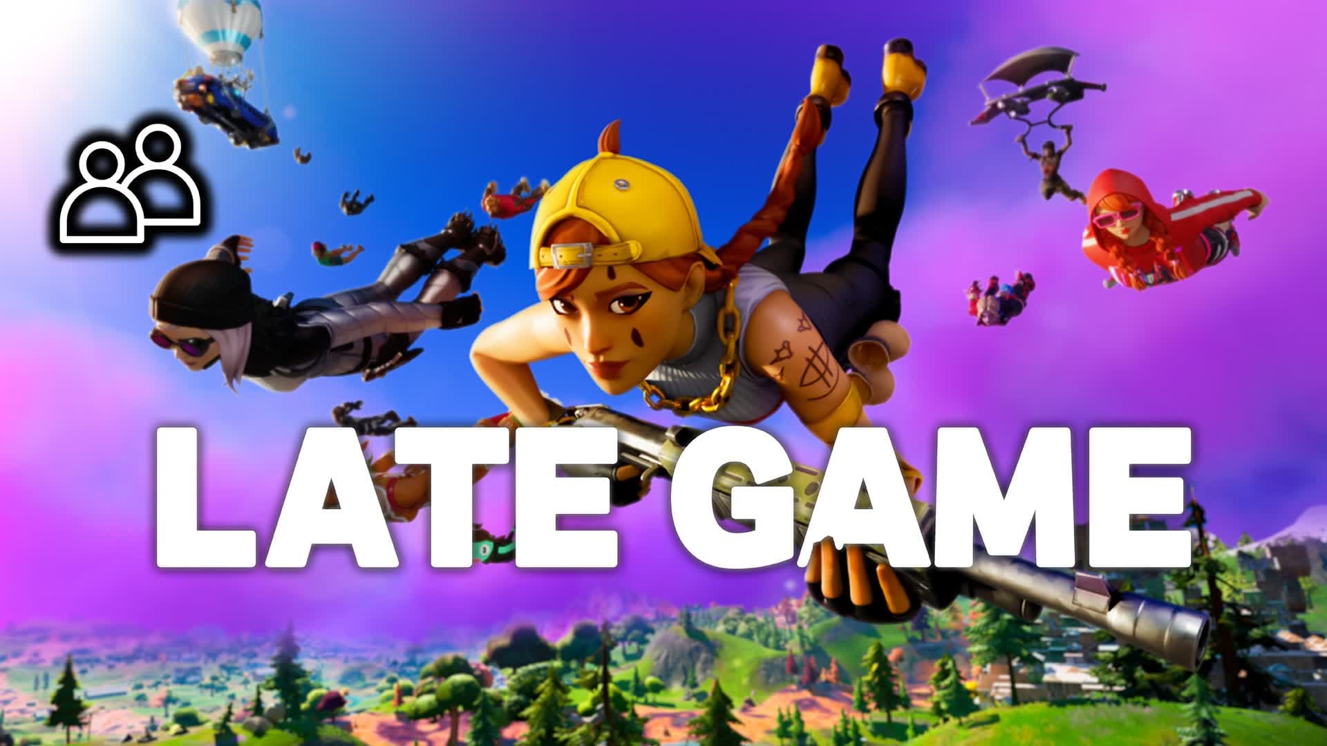 LATE GAME 3.0 [Duo]