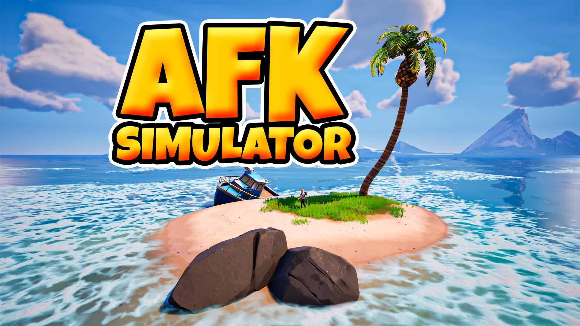 😴 AFK SIMULATOR 🏝