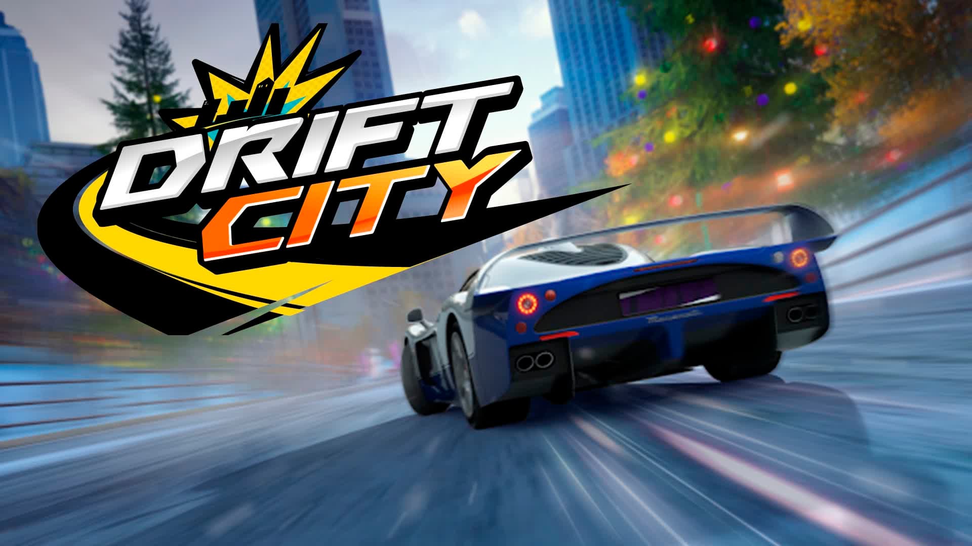 DRIFT CITY