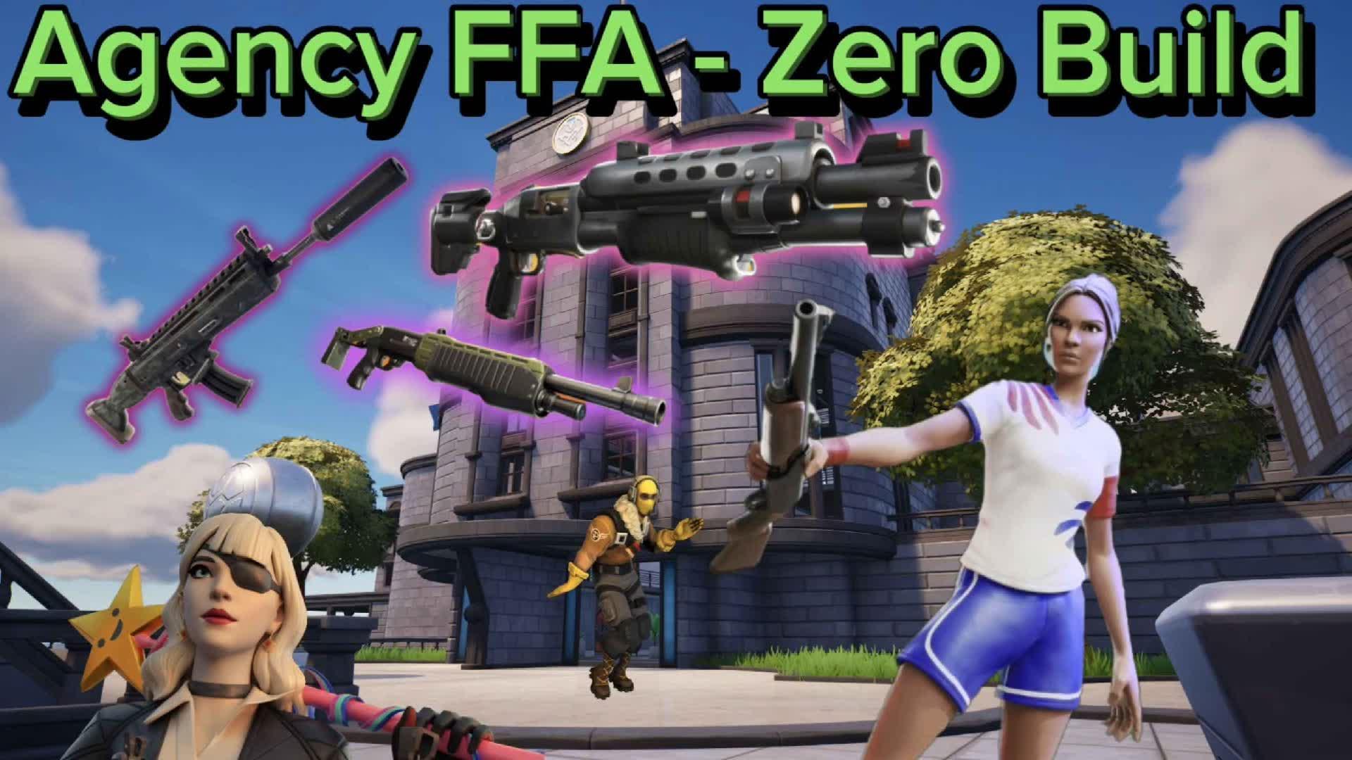 The Agency FFA - Zero Build