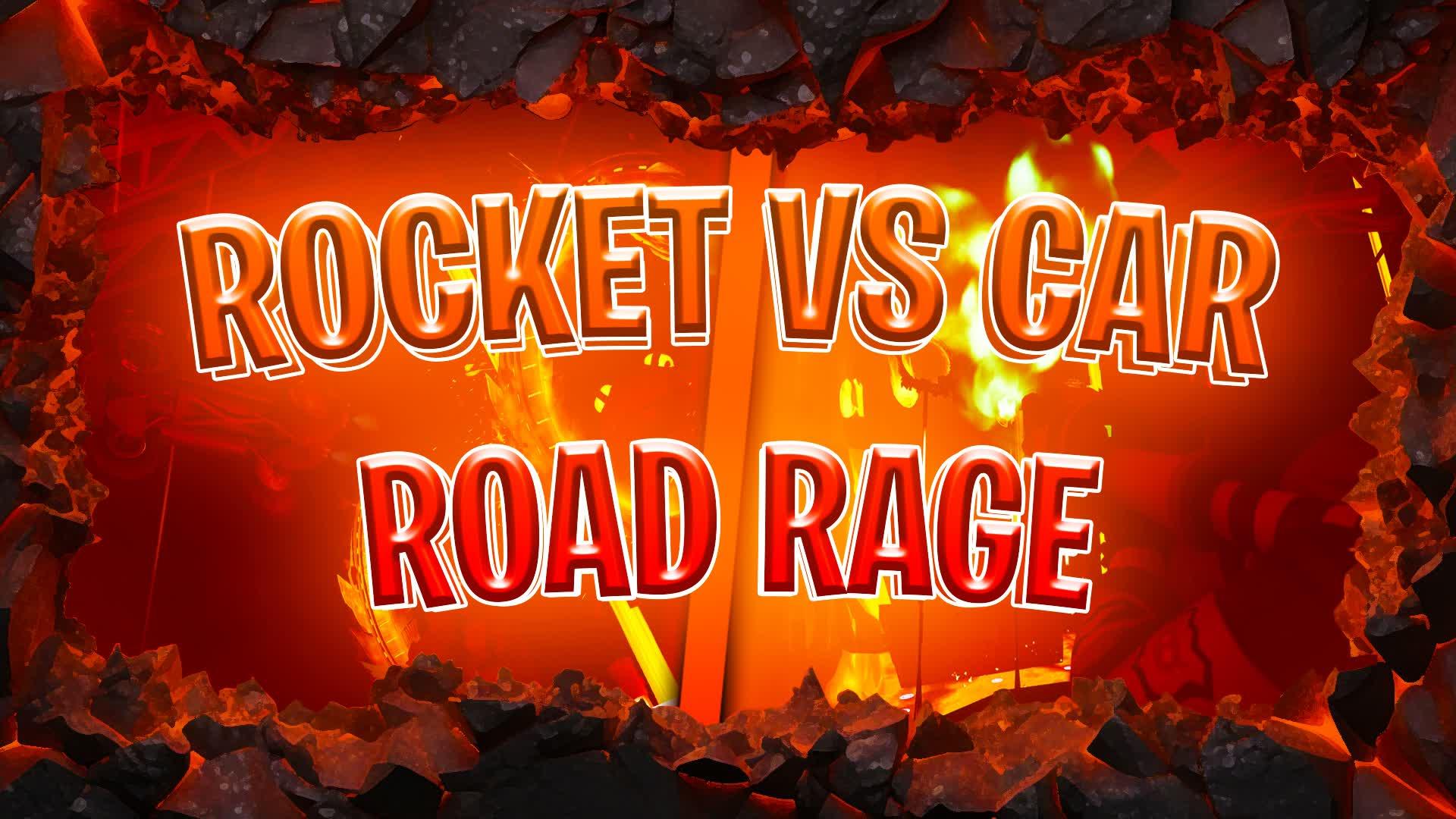 🔥ROCKET VS CAR RAGE ROAD🔥