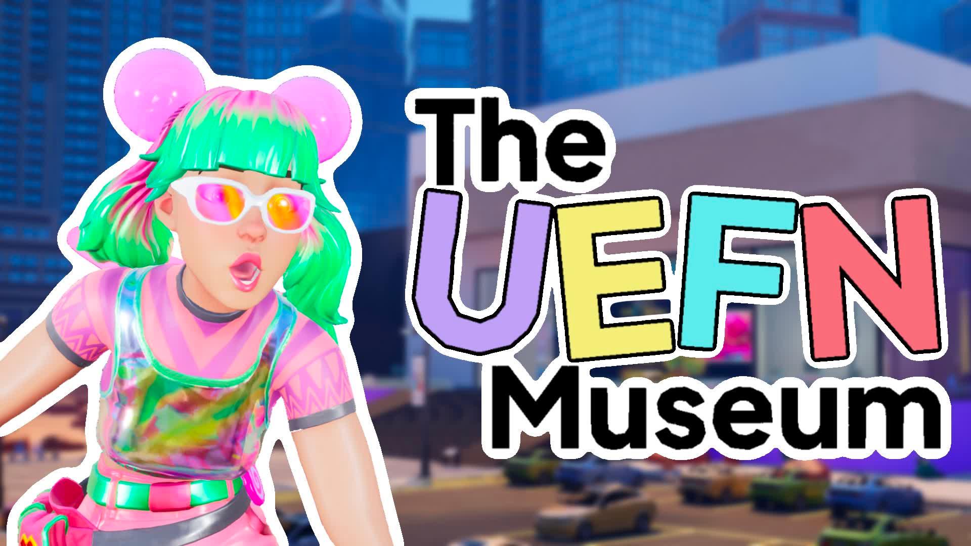 The UEFN Museum