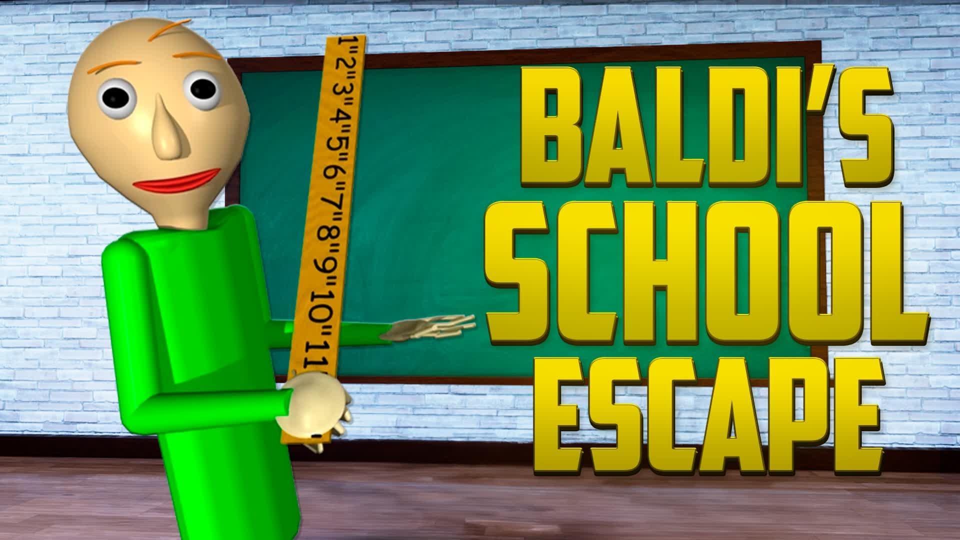 📚ESCAPE FROM BALDI SCHOOL📚