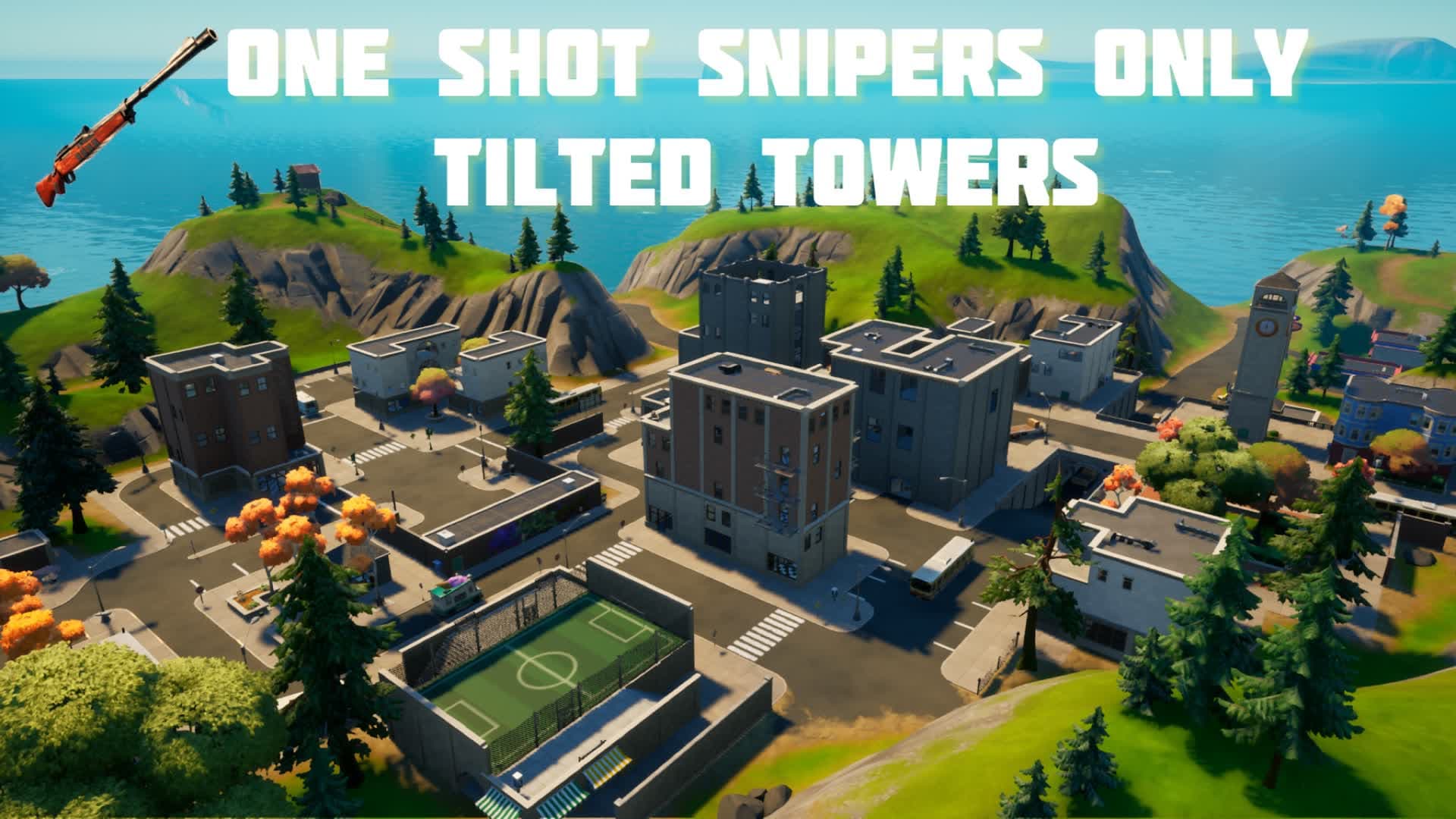 One Shot Snipers Only Tilted Towers