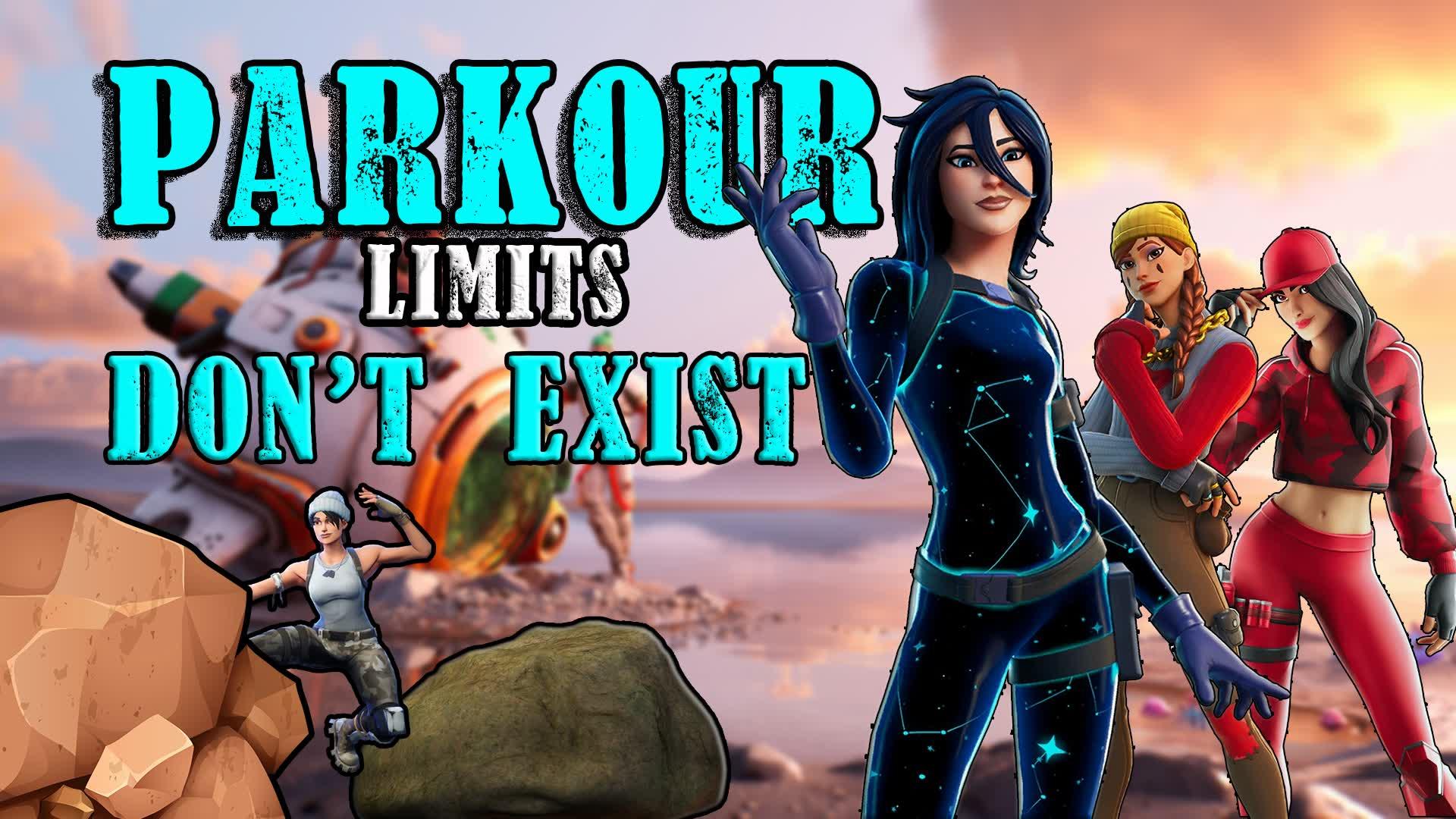 Extreme Parkour: Limits Don't Exist