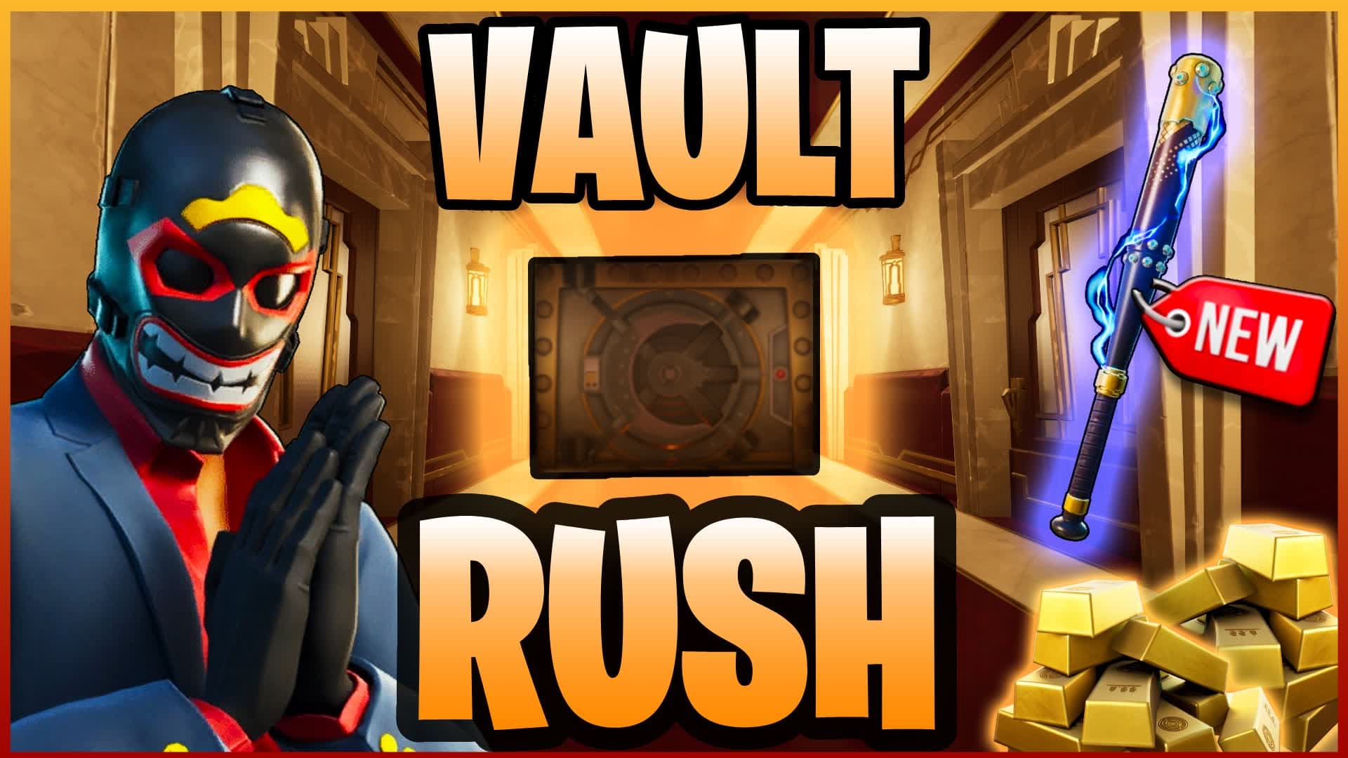 VAULT RUSH!