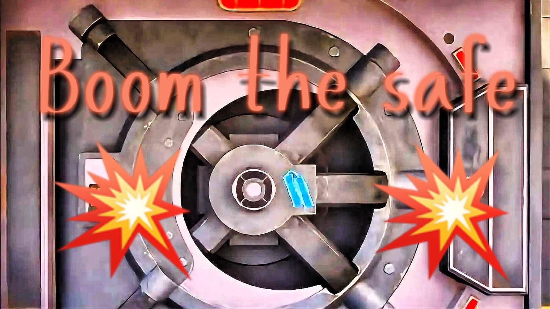 💥Boom the safe💥