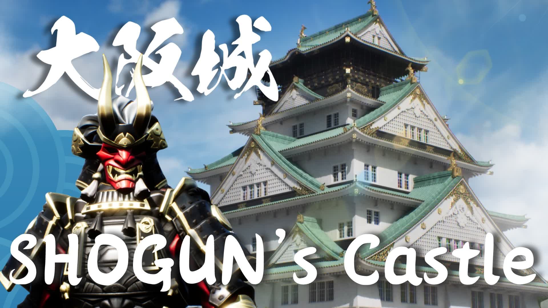 SHOGUN’S Castle -大阪城-【High quality】