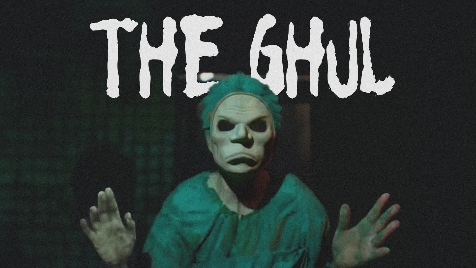 The Ghul