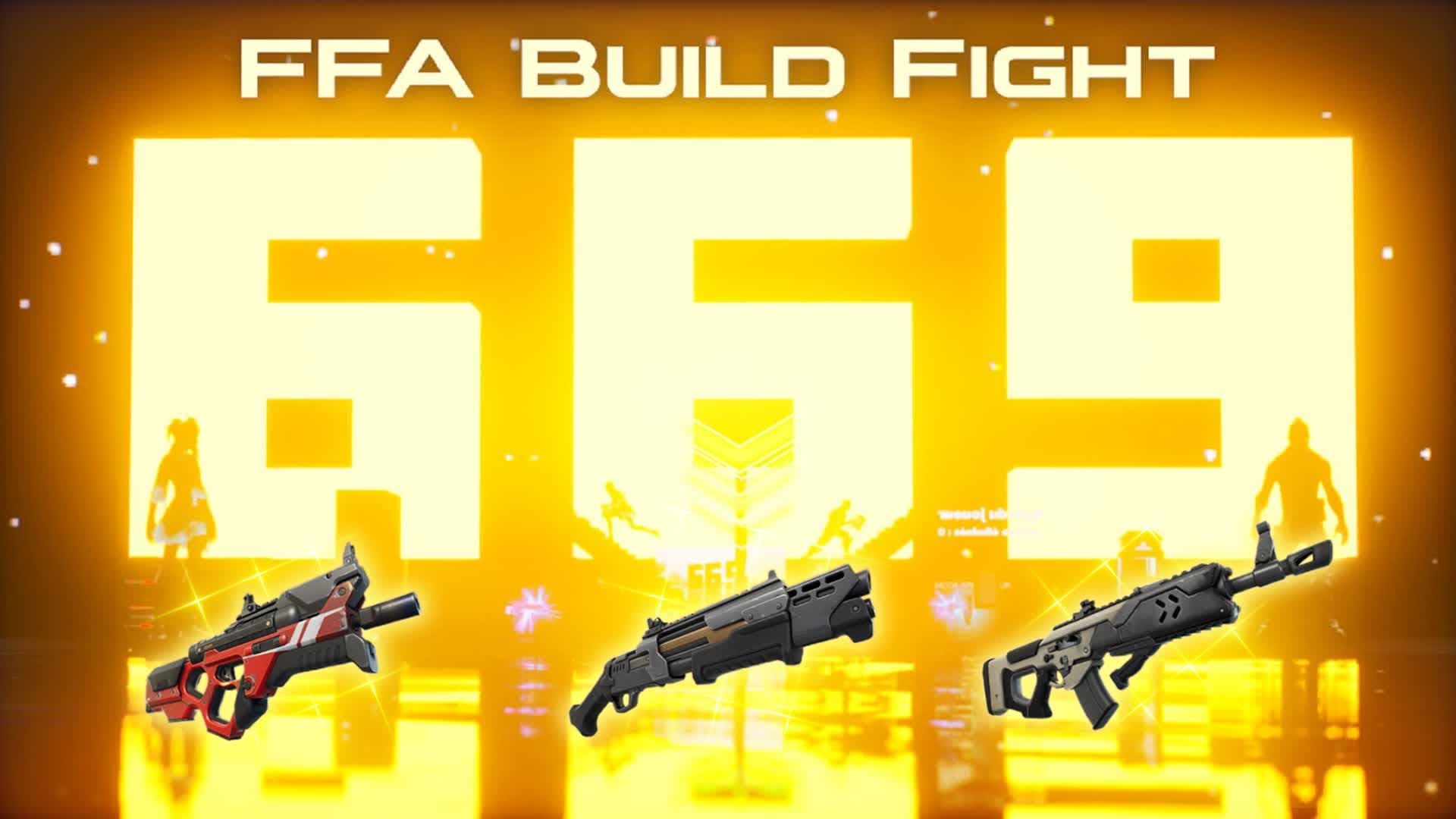 669 FFA BUILD FIGHT