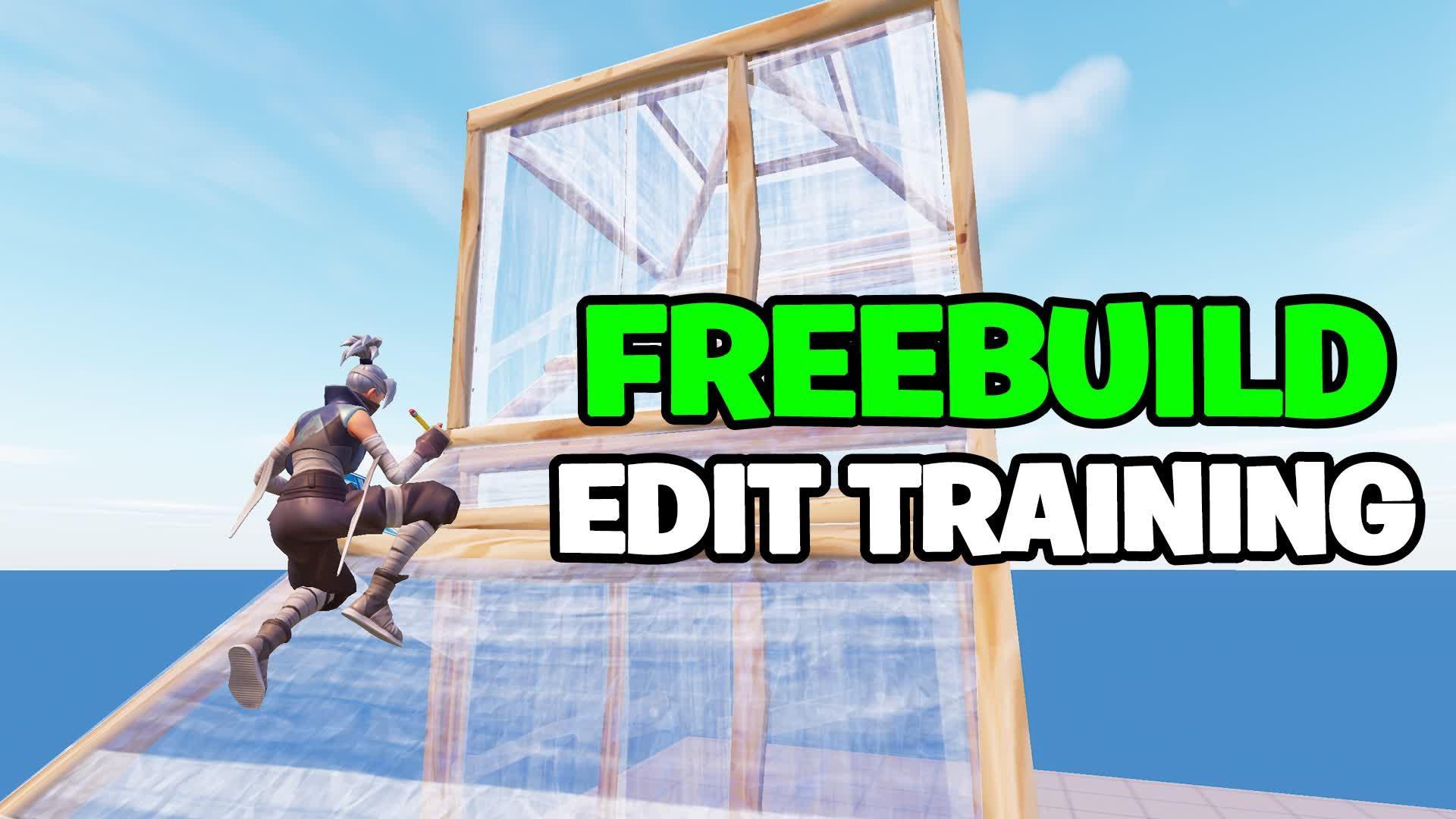 ✏️FREEBUILD EDIT TRAINING 📝