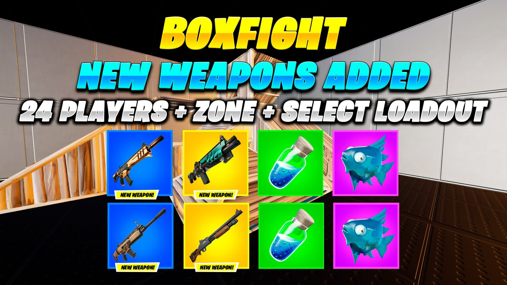 BOX FIGHT NEW WEAPONS| FNCH