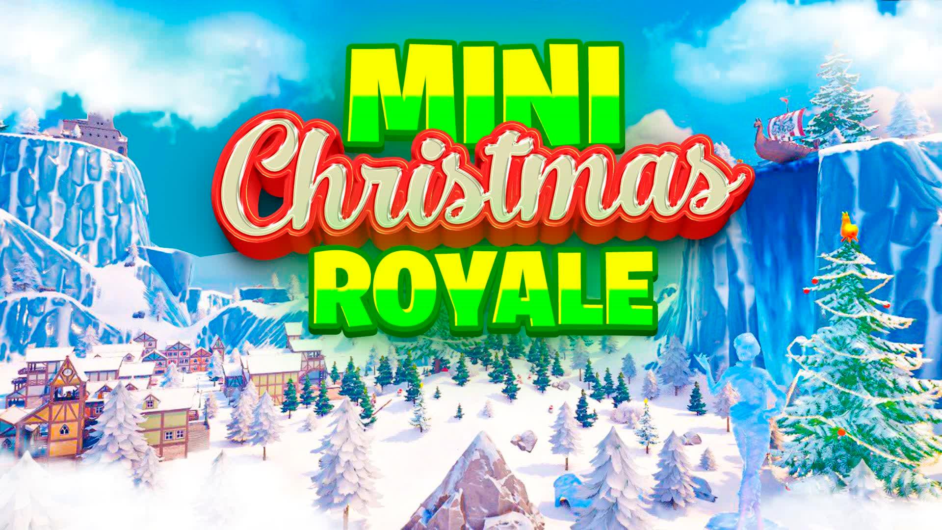 🎄MINI CHRISTMAS BATTLE ROYAL🎄