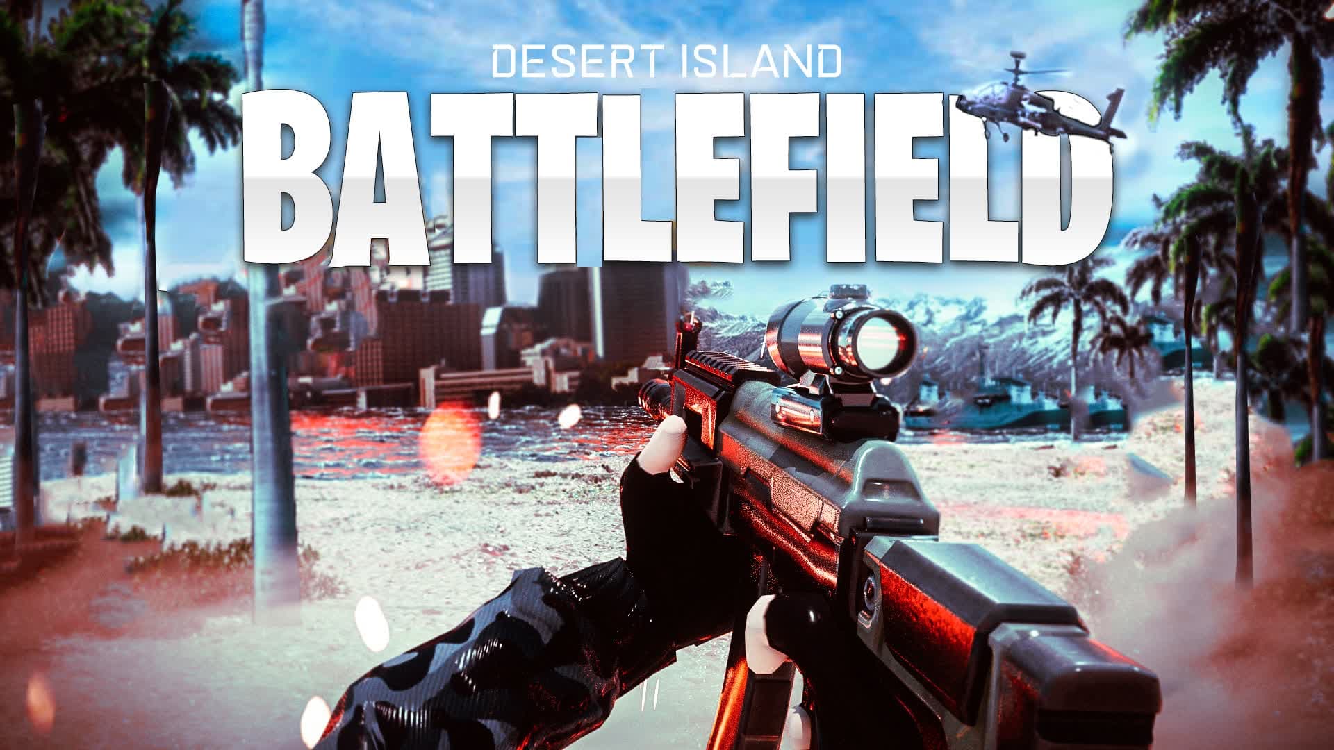 BATTLEFIELD: DESERT ISLAND