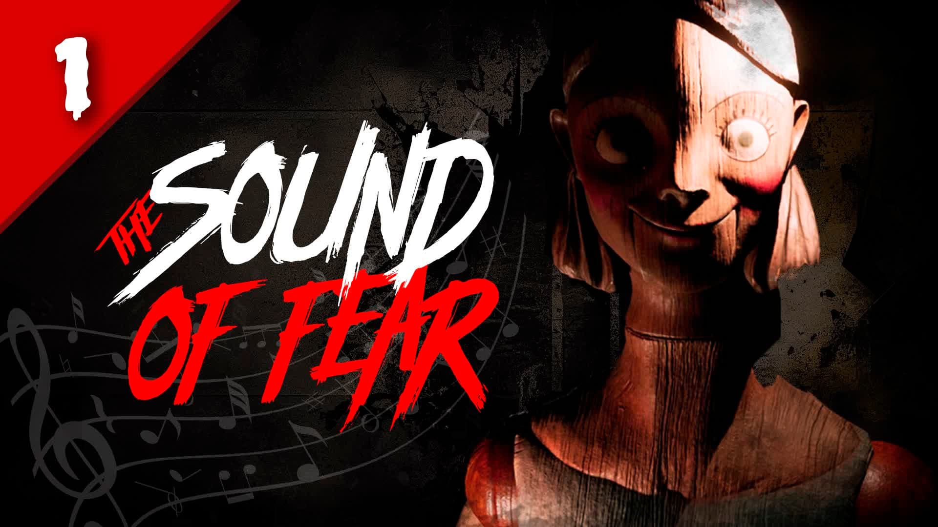 [HORROR] The Sound Of Fear