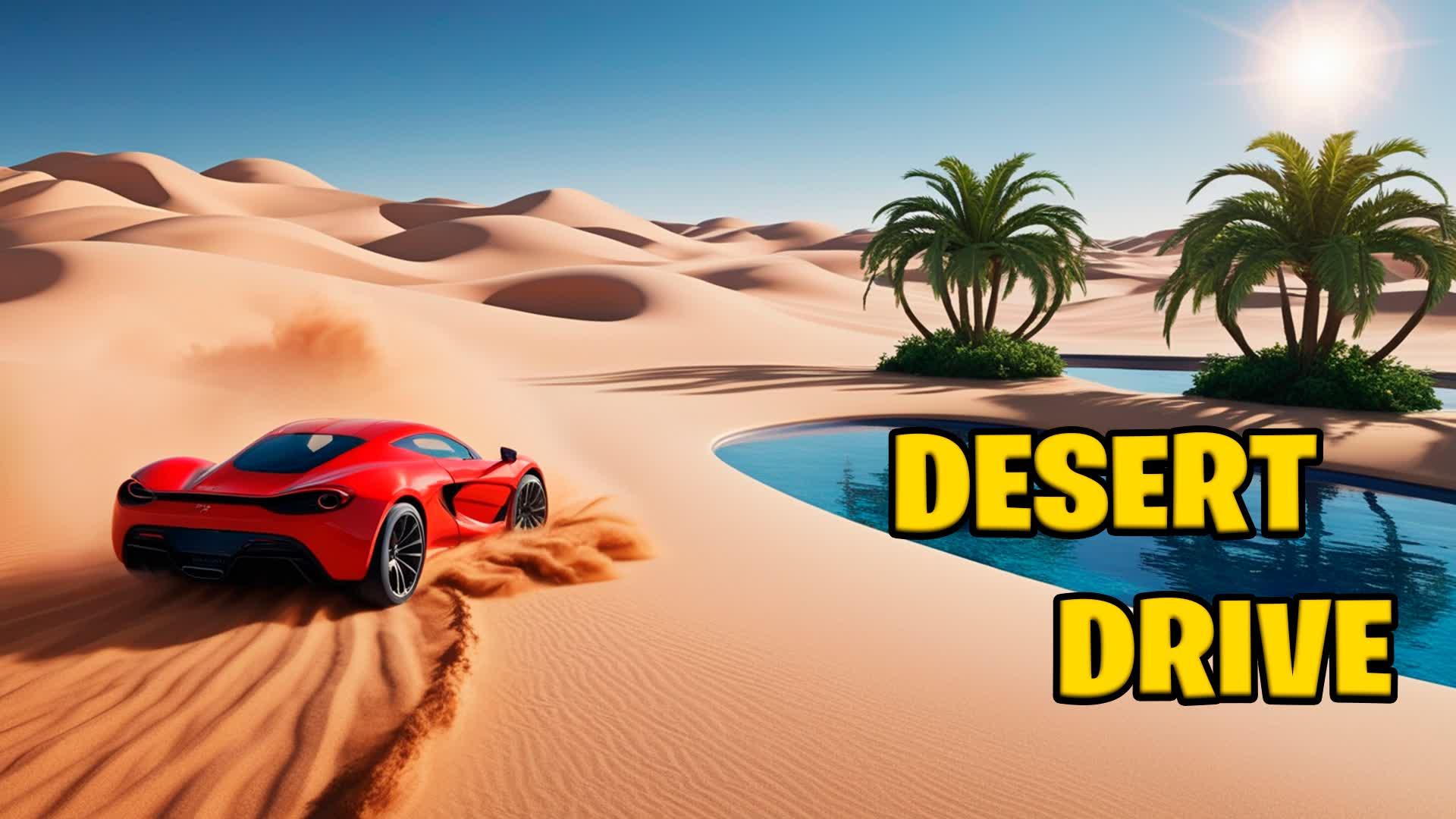 Desert Drive🏜️