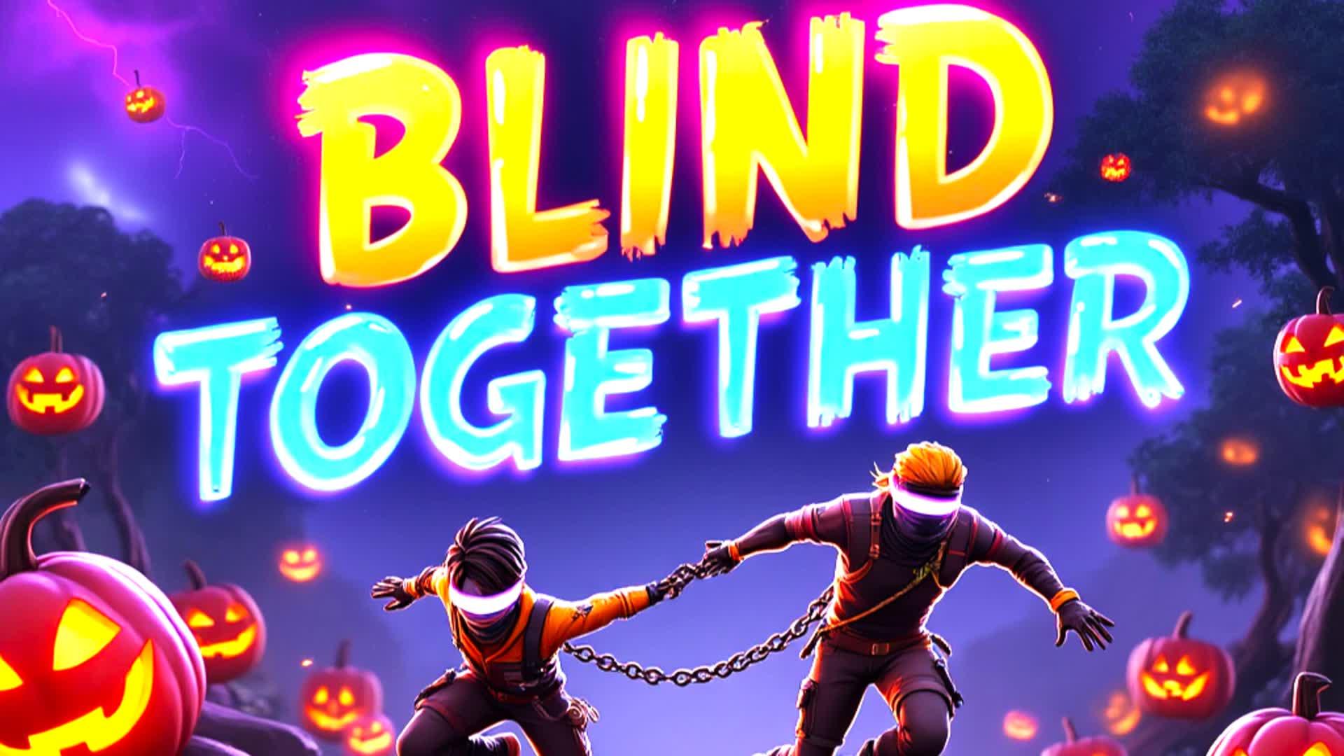 BLIND TOGETHER 🔗