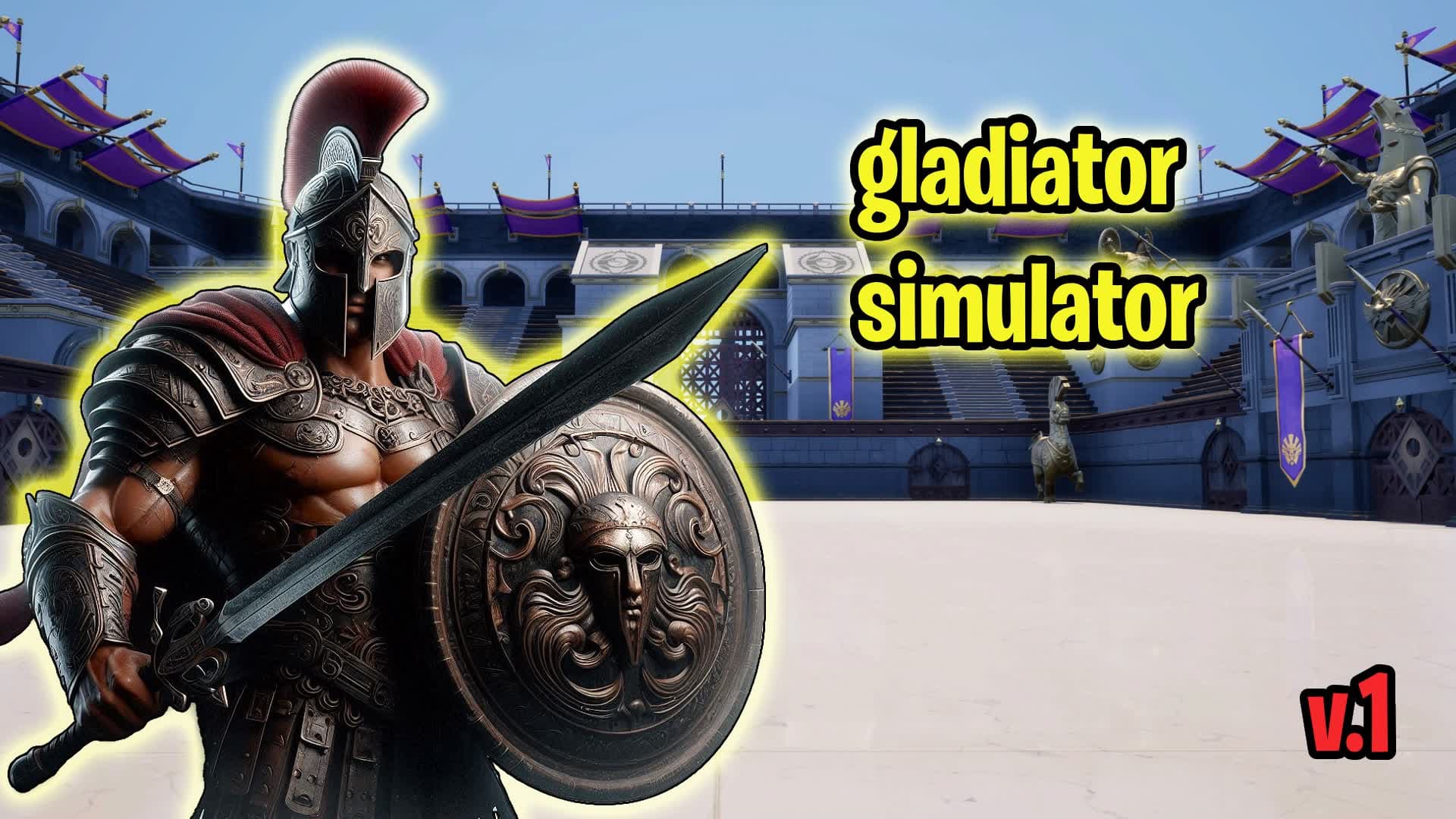 Gladiator simulator!