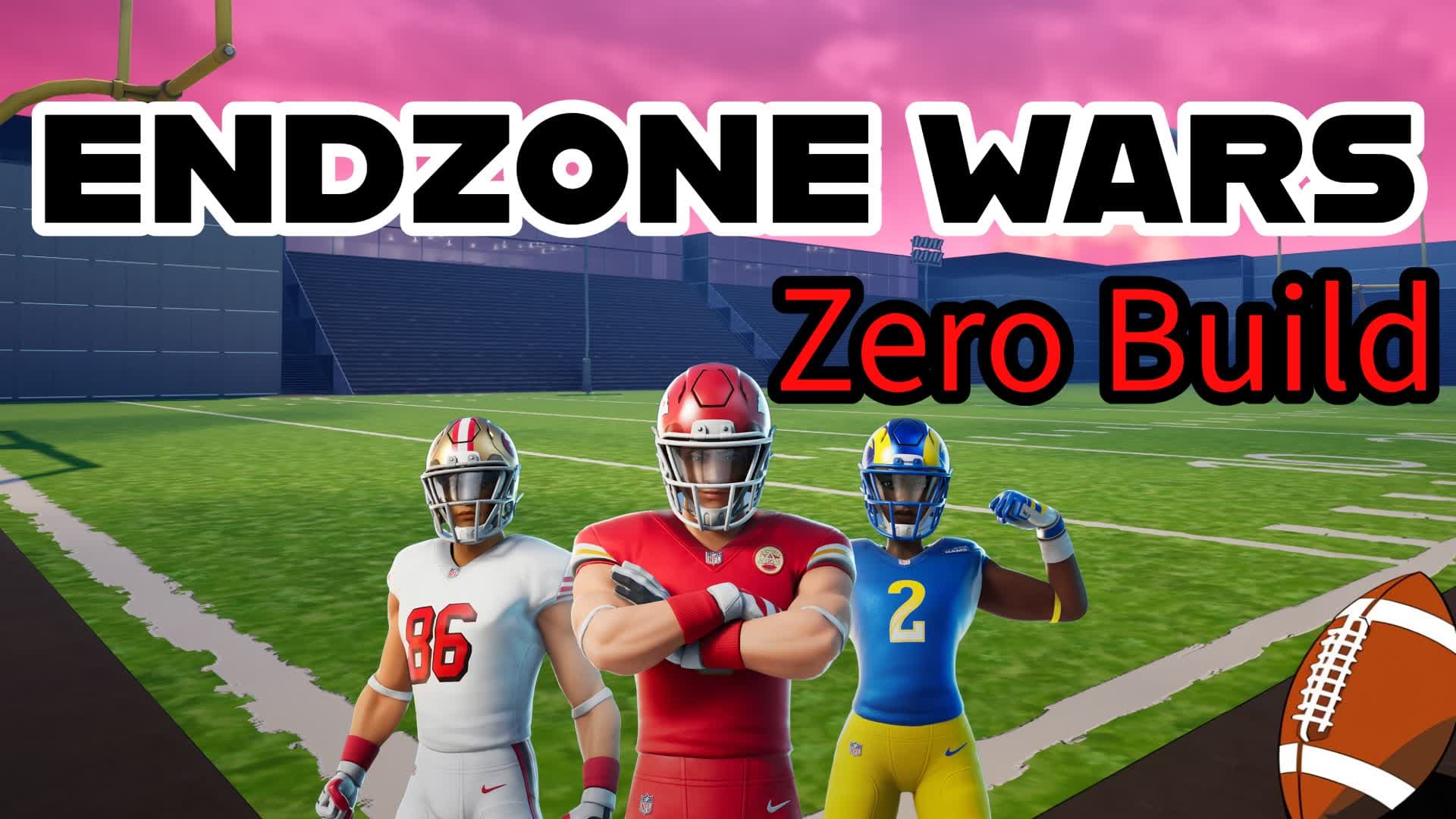 END ZONE WARS - Zero Build