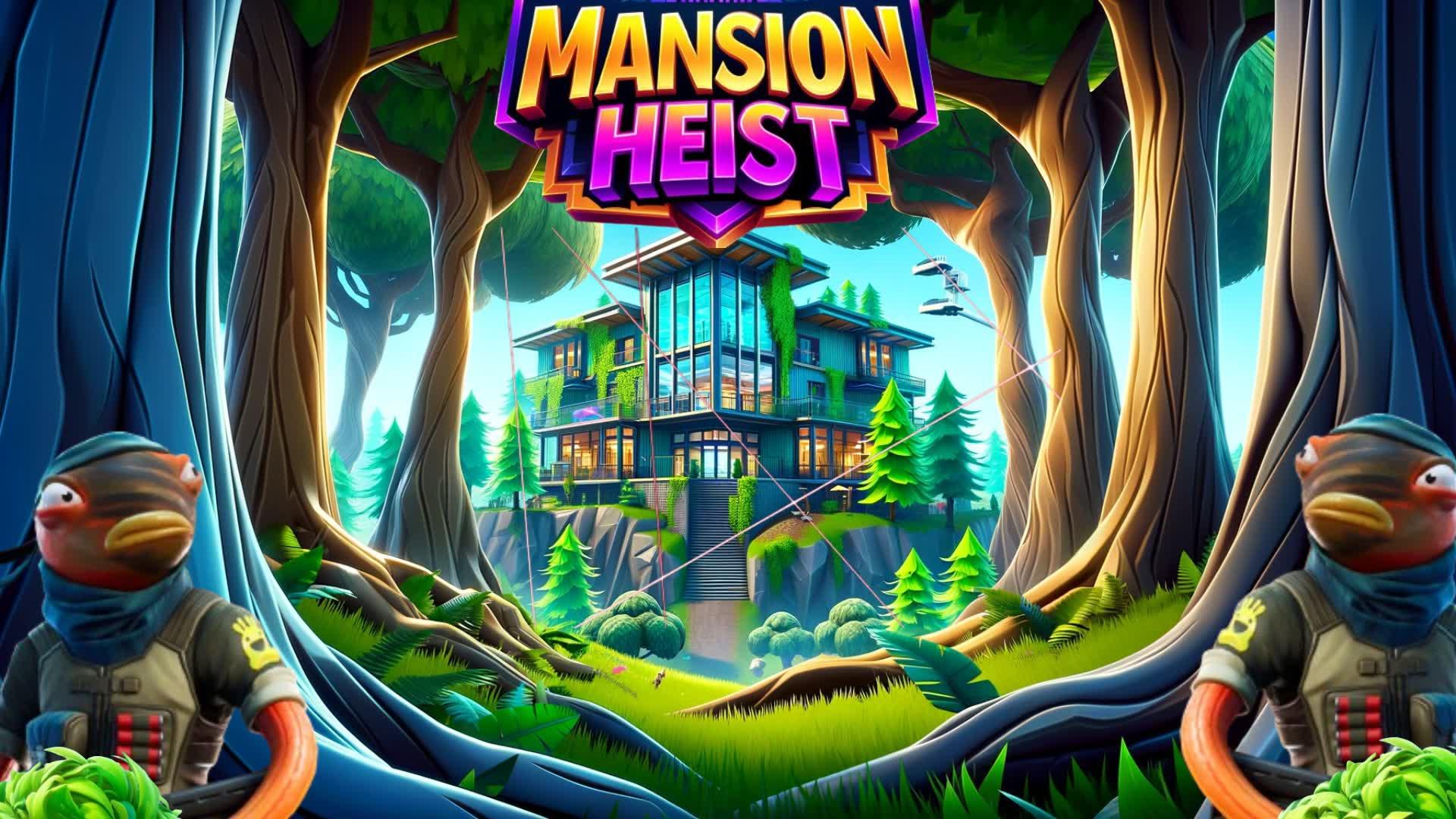 Mansion Heist